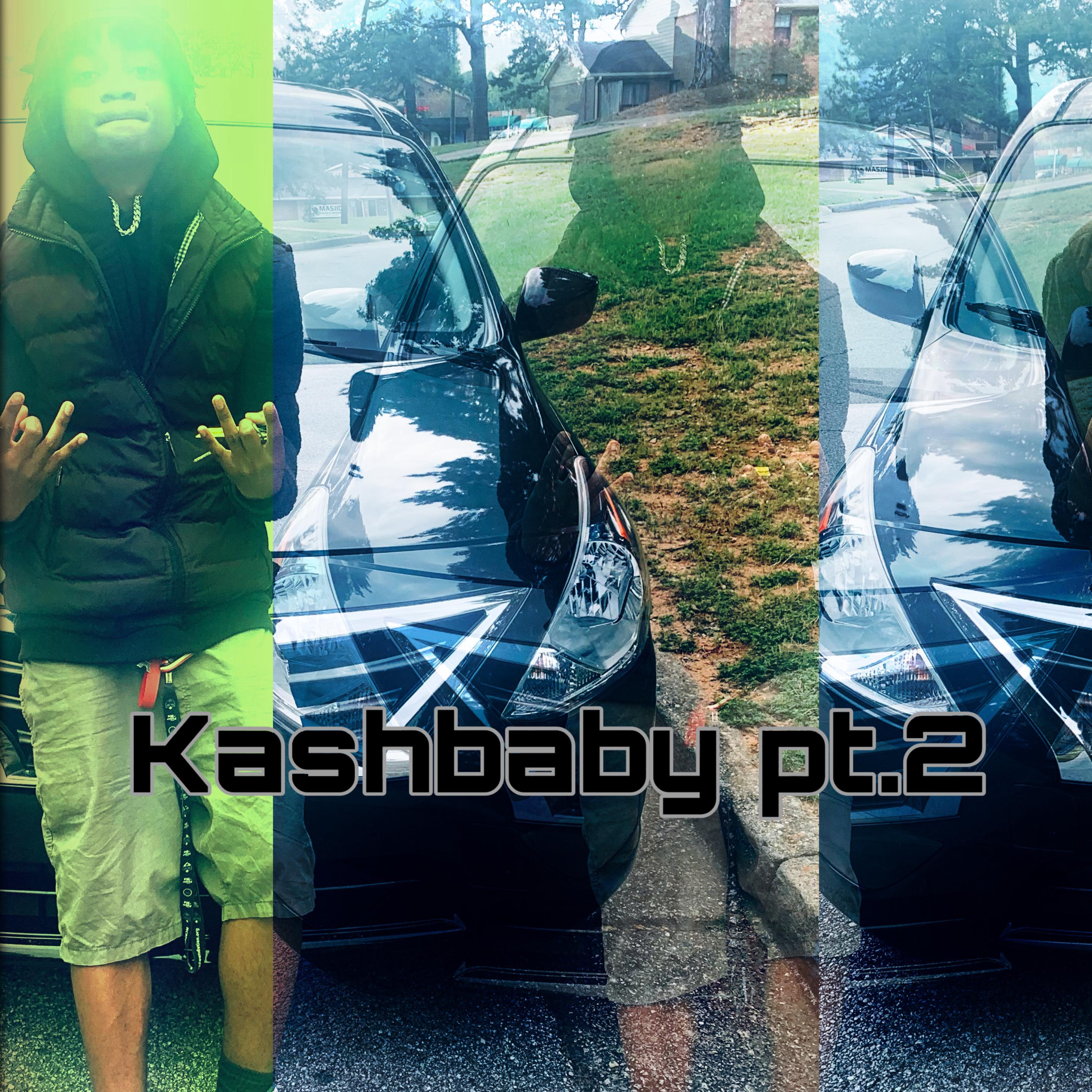 Kashbaby Pt.2 artwork