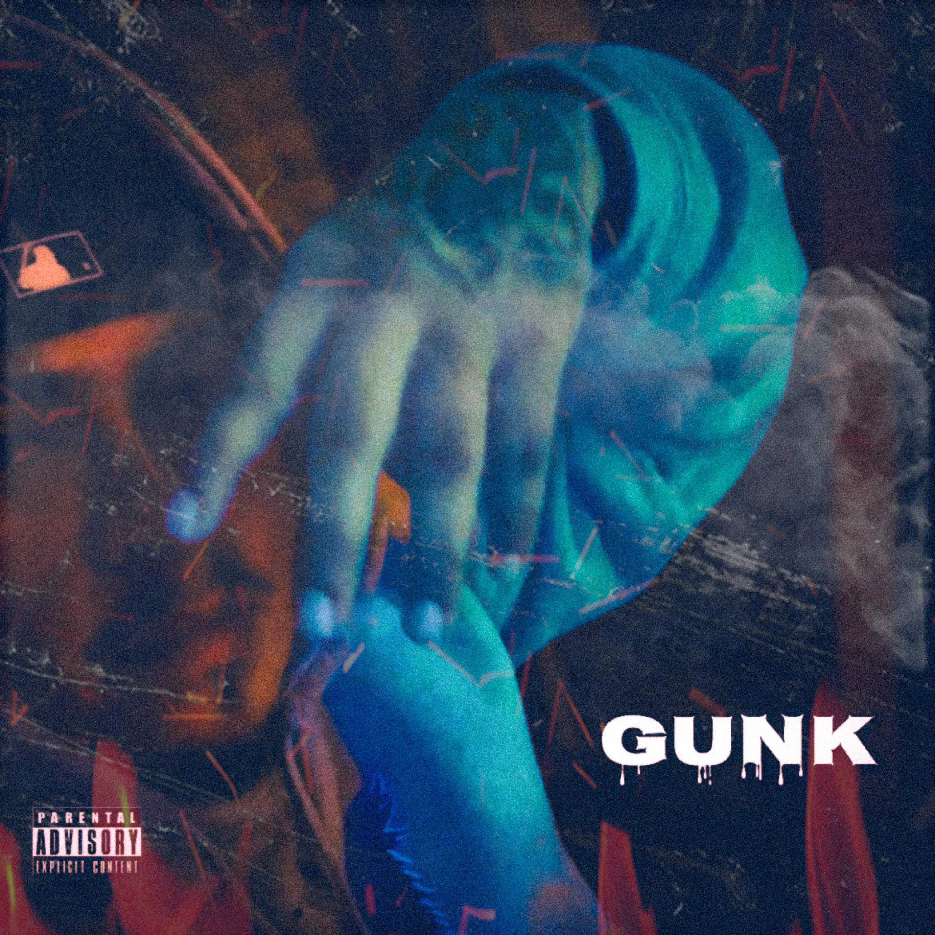 Gunk artwork