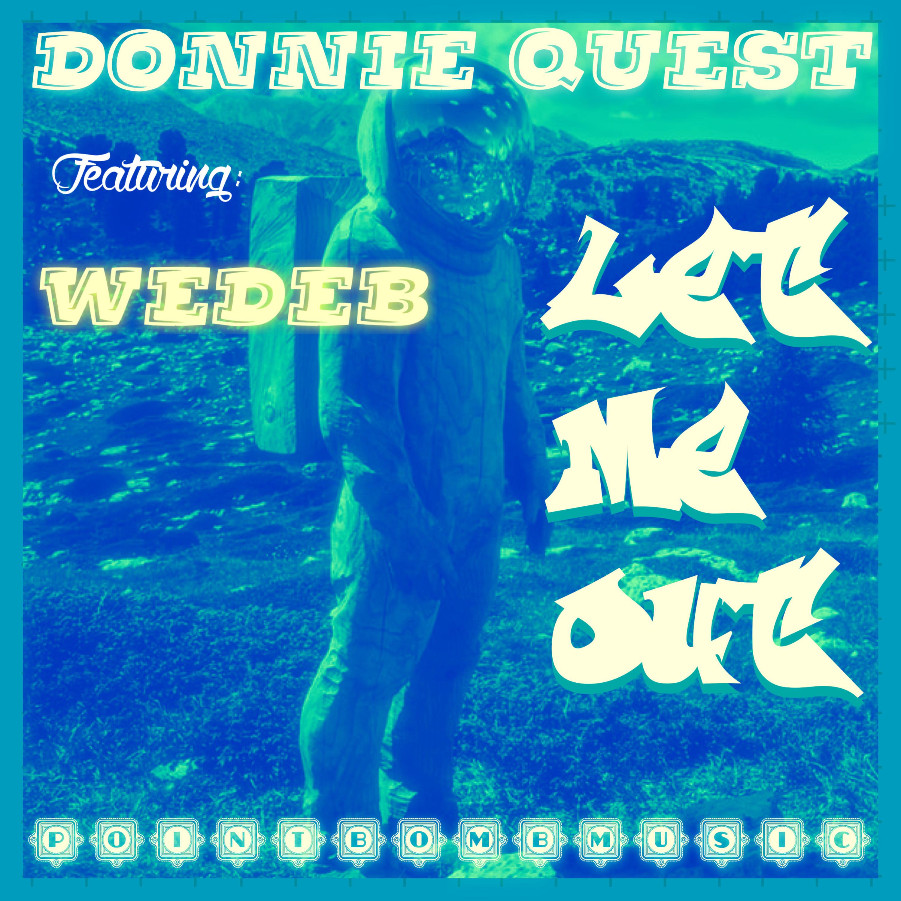 Let Me Out by Donnie Quest cover art
