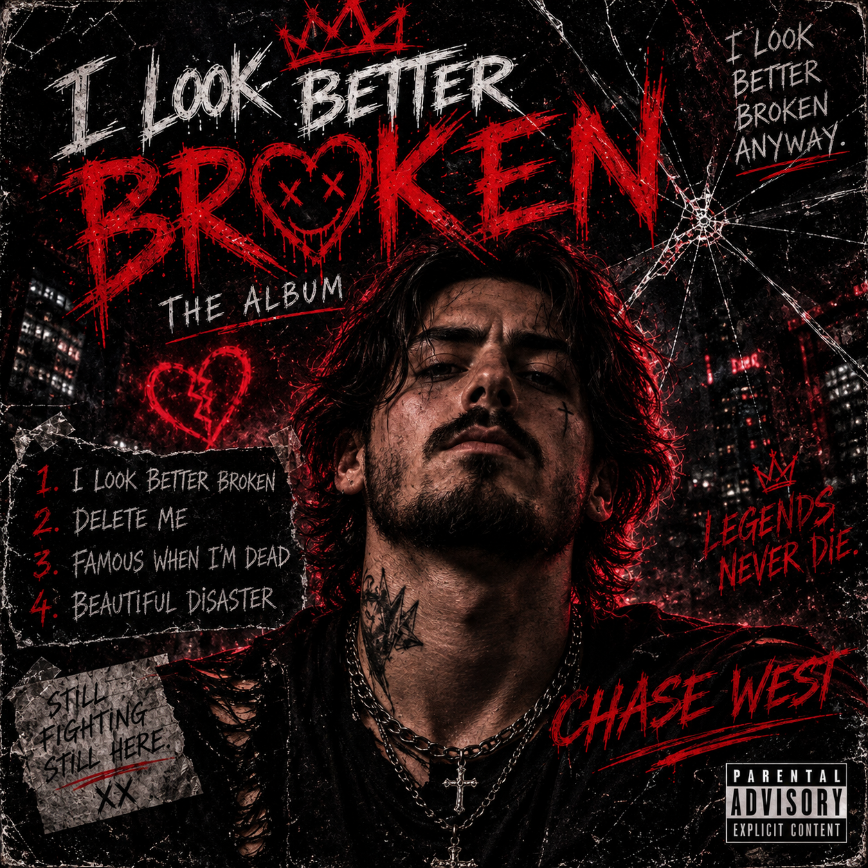 I Look Better Broken by $ Chase West cover art