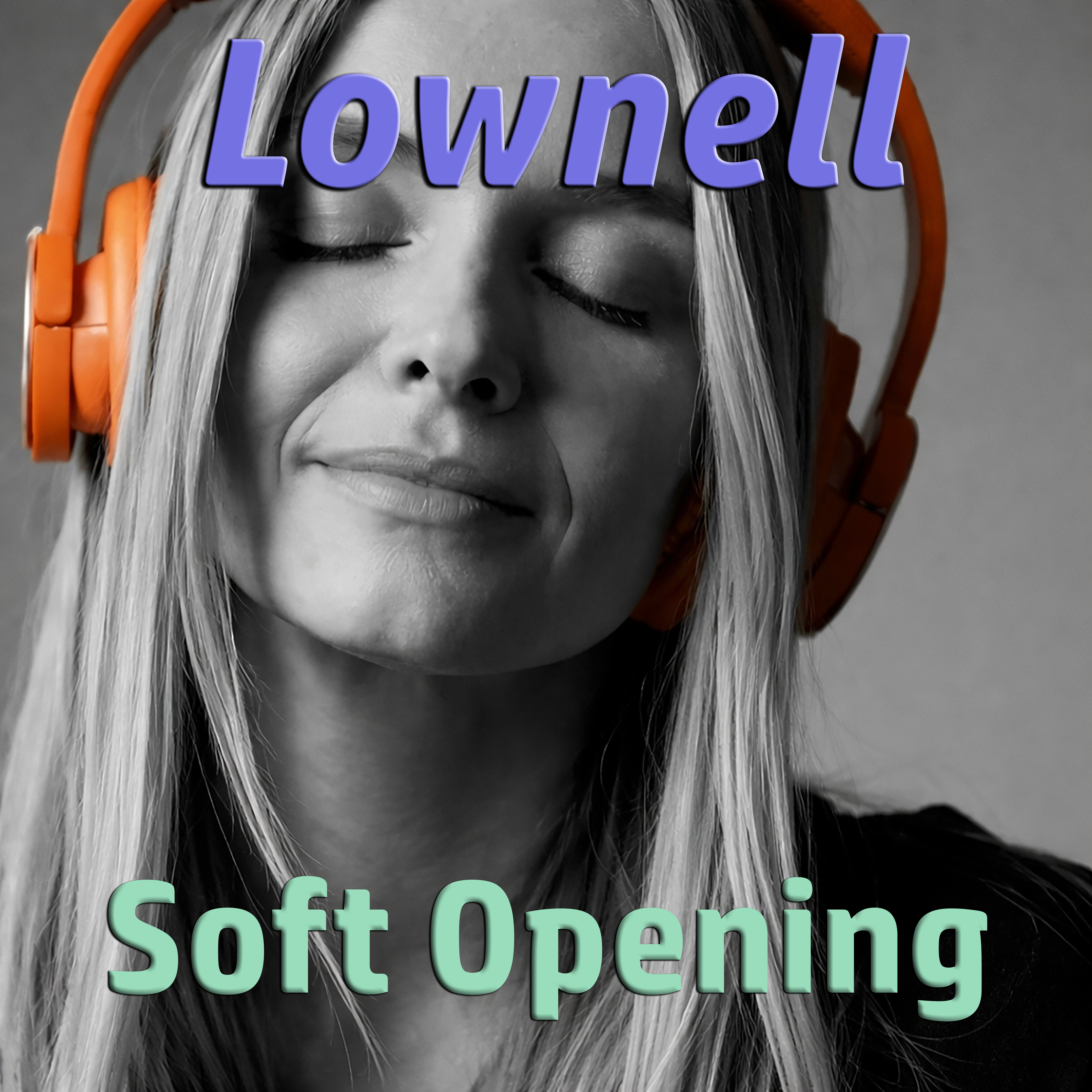 Soft Opening artwork