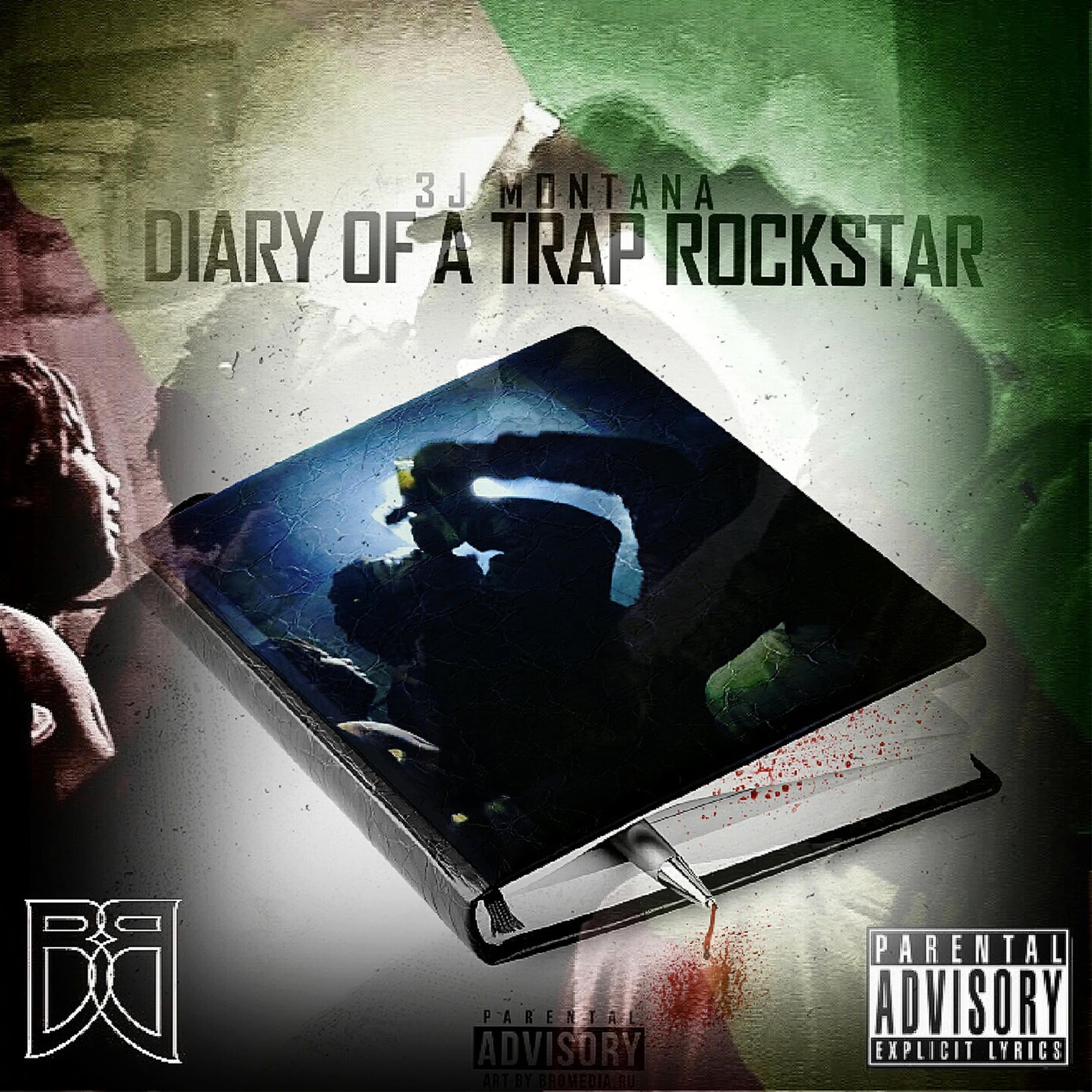 Diary Of A Trap Rockstar by TroisJi Montana cover art