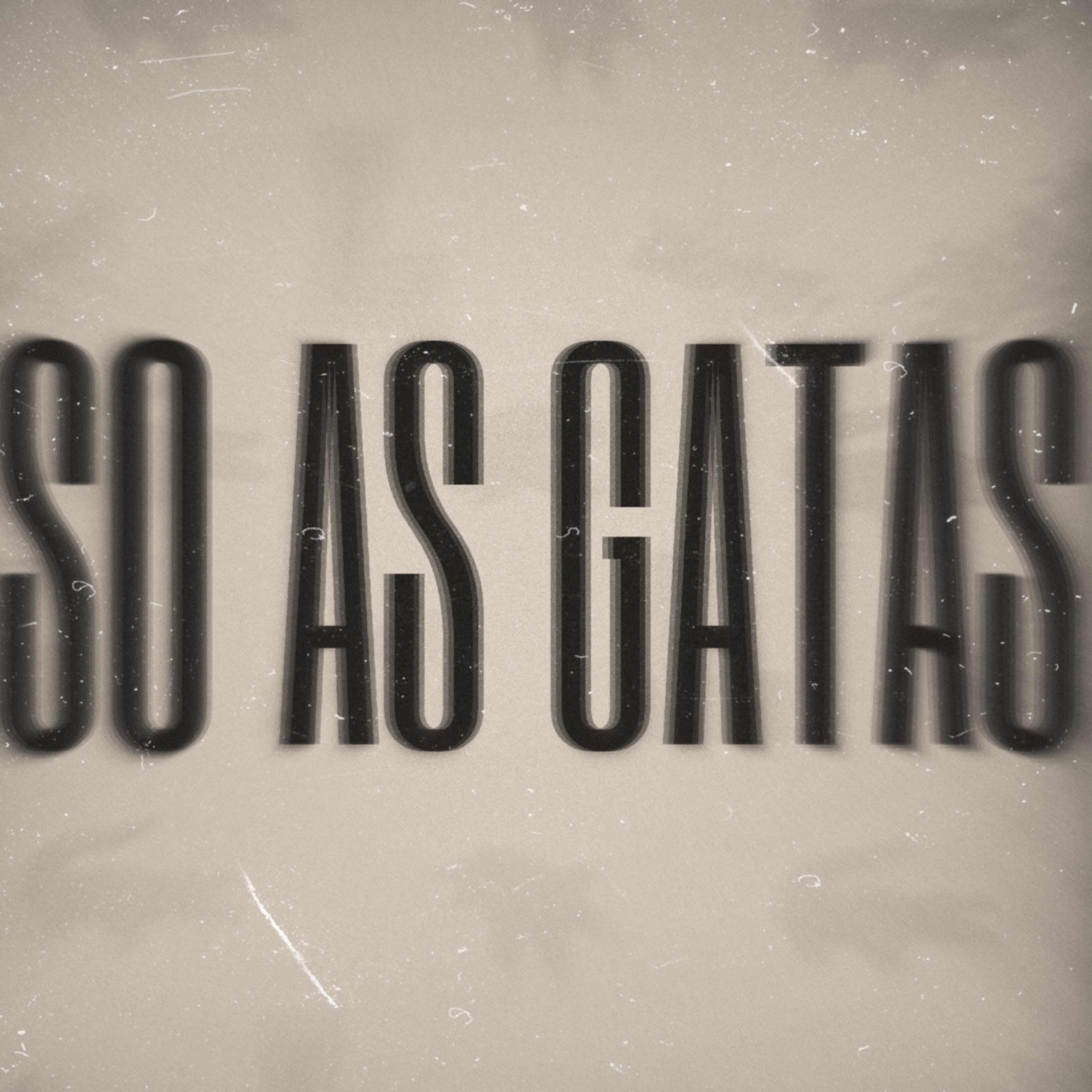 SO AS GATAS artwork