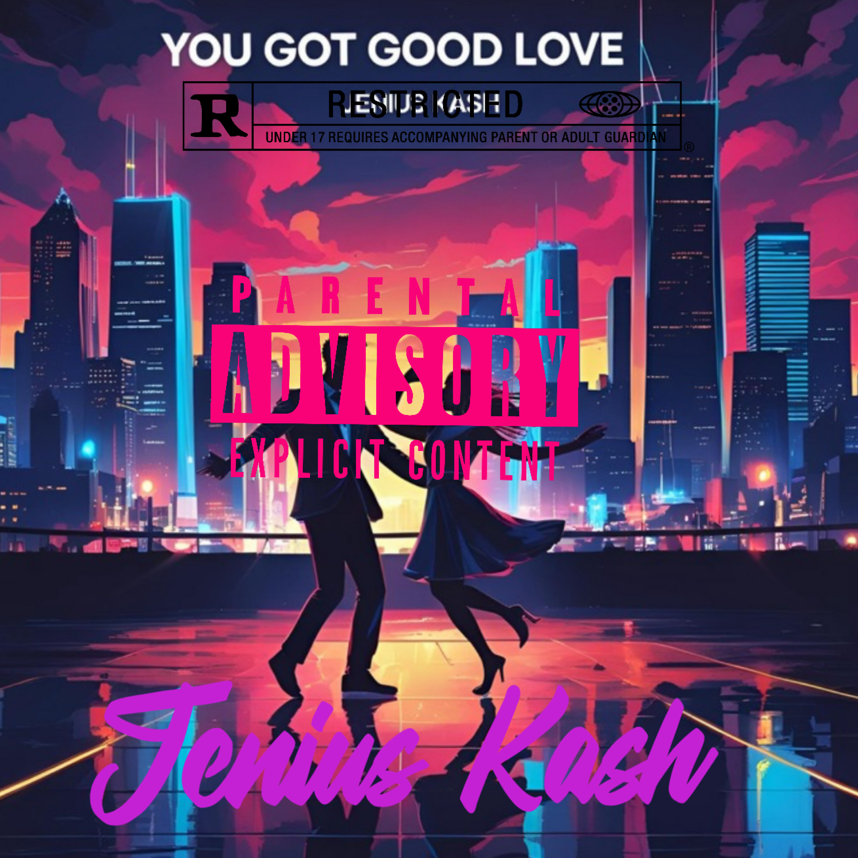 You Got Good Love artwork