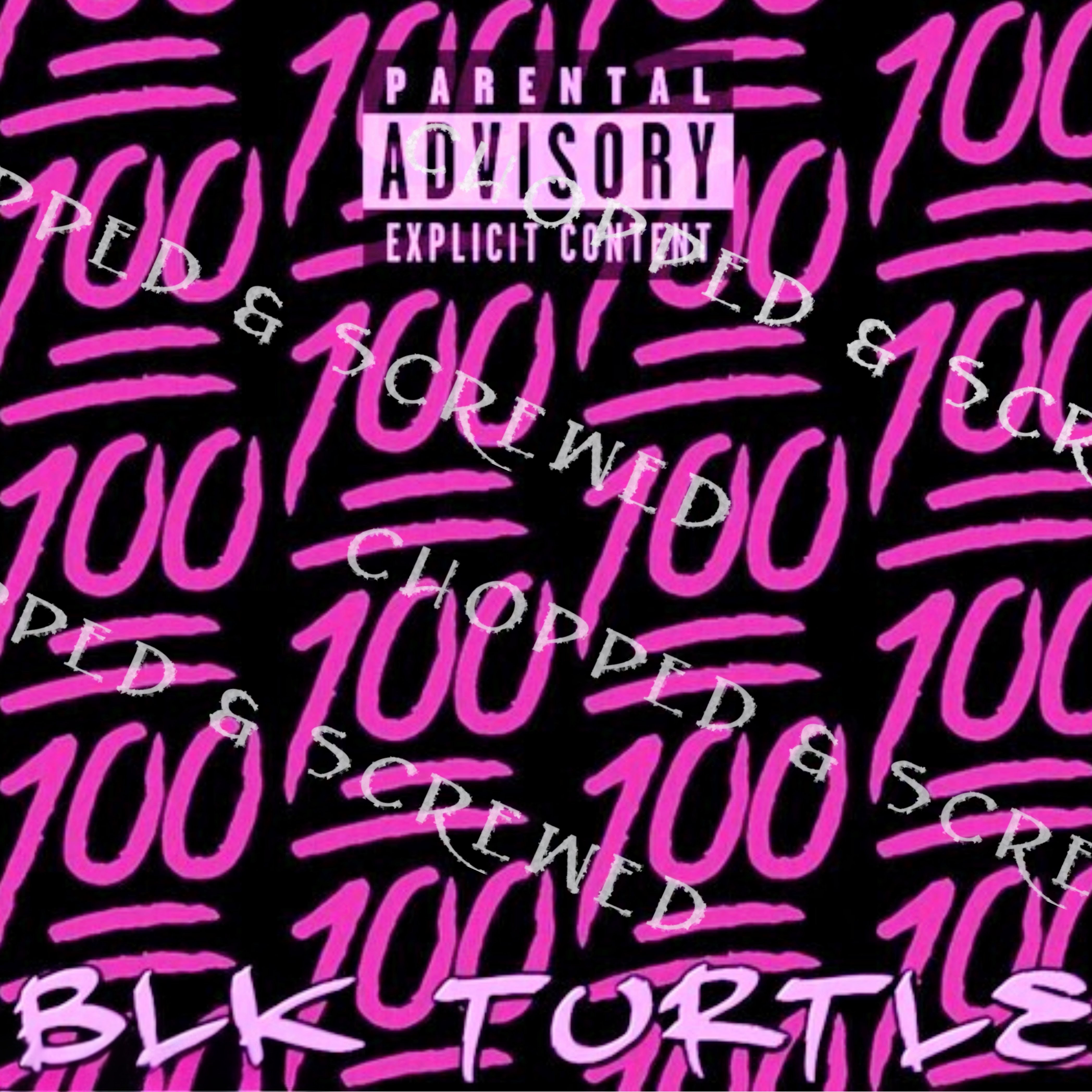 A HUNNIT (CHOPPED & SCREWED) artwork