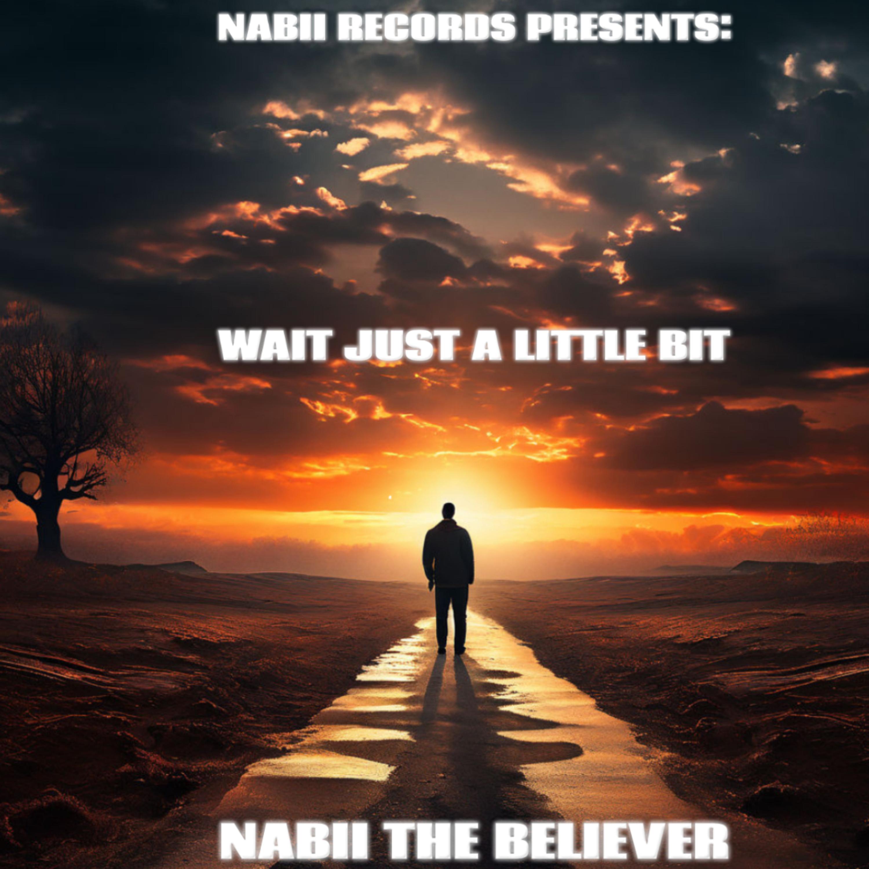 Wait Just A Little Bit artwork