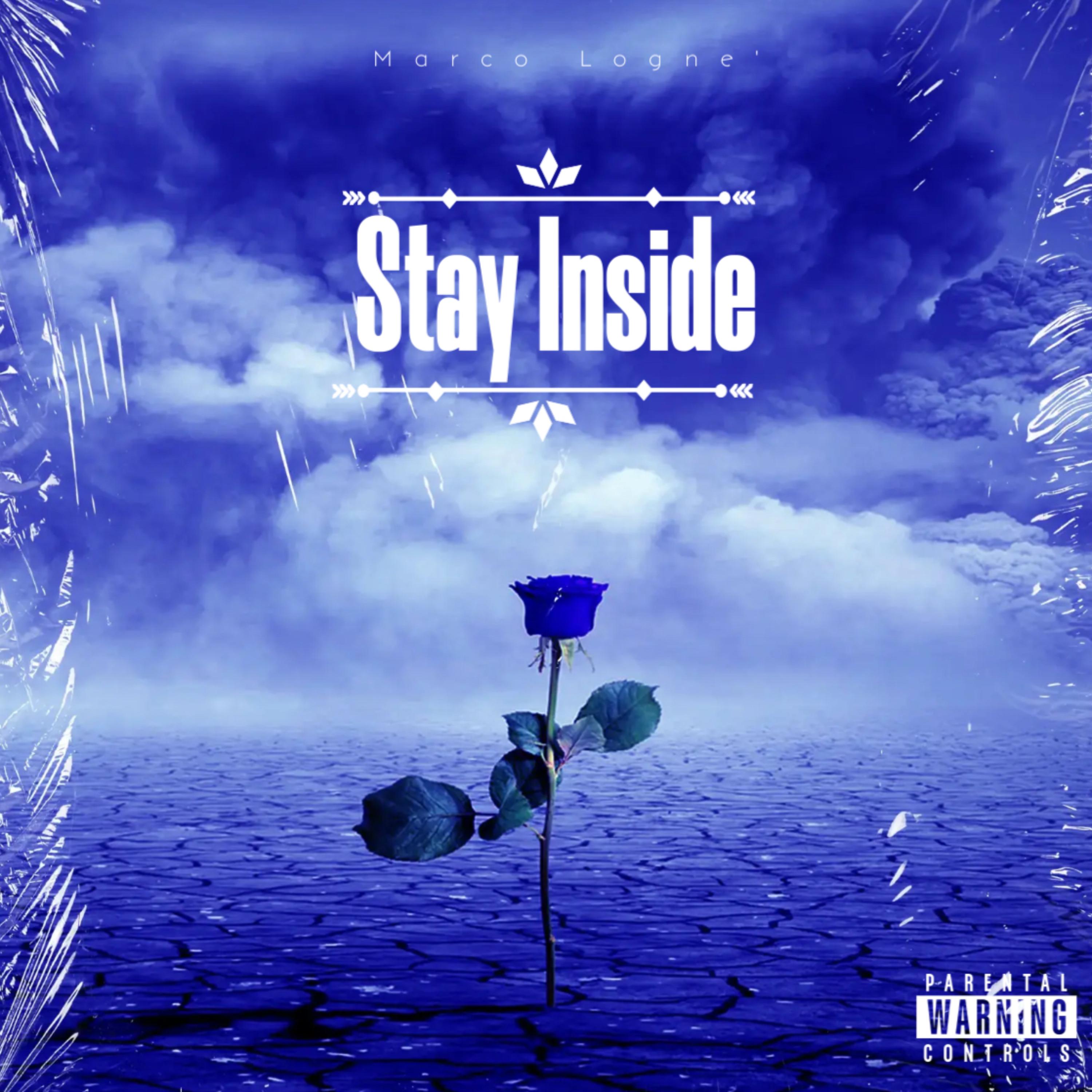 Stay Inside by Marco Logne‘ cover art