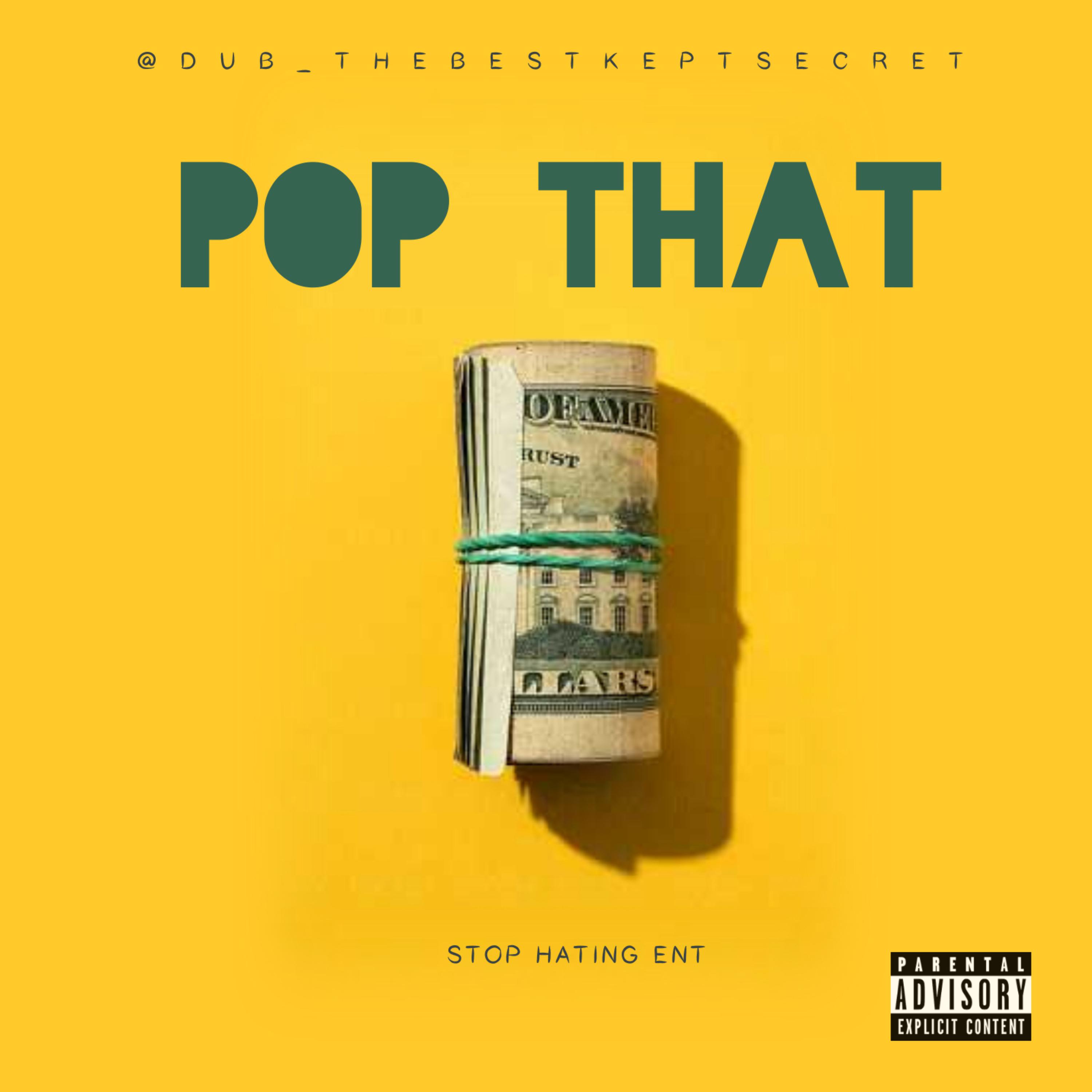 Pop That by Dub The Best Kept Secret cover art