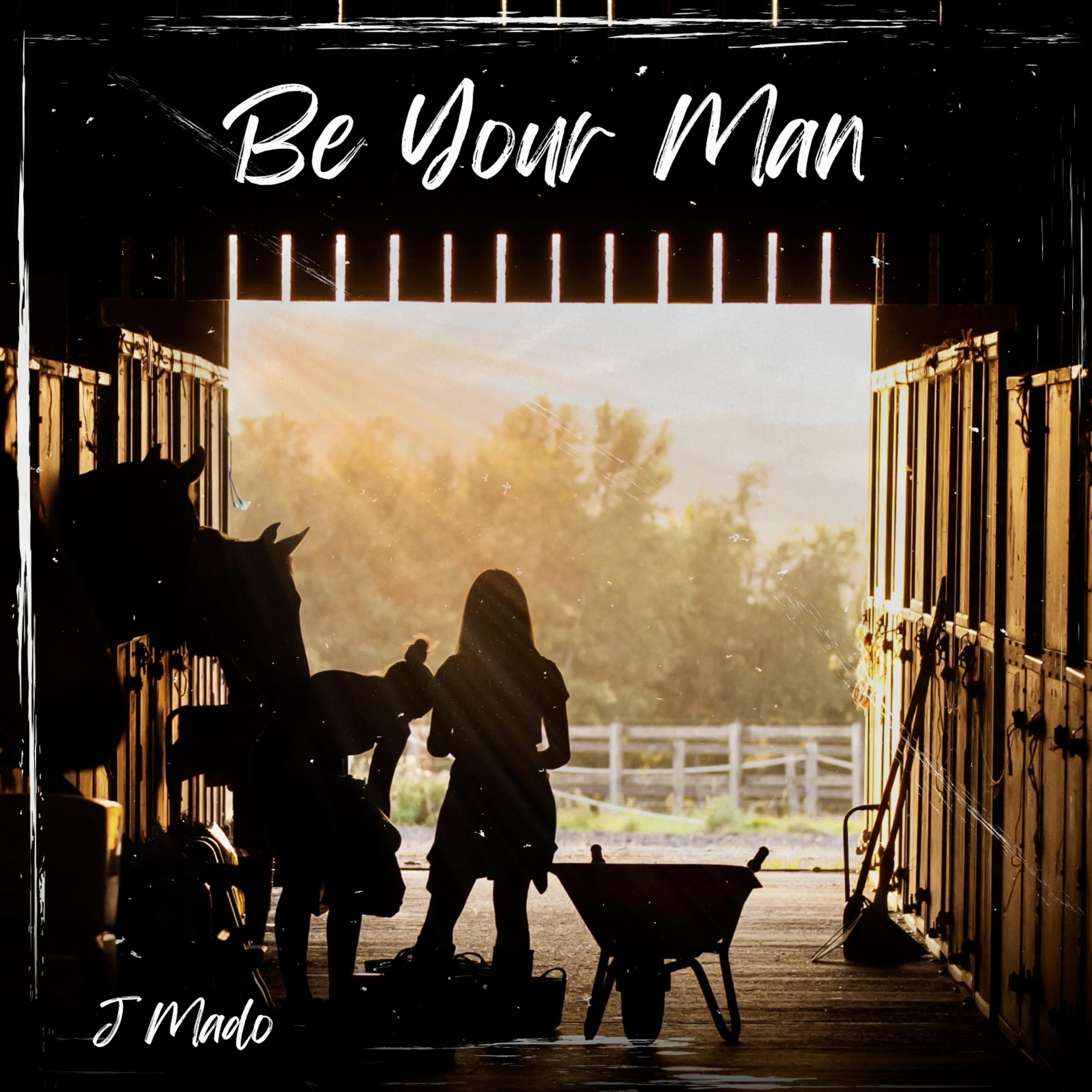 BE YOUR MAN artwork
