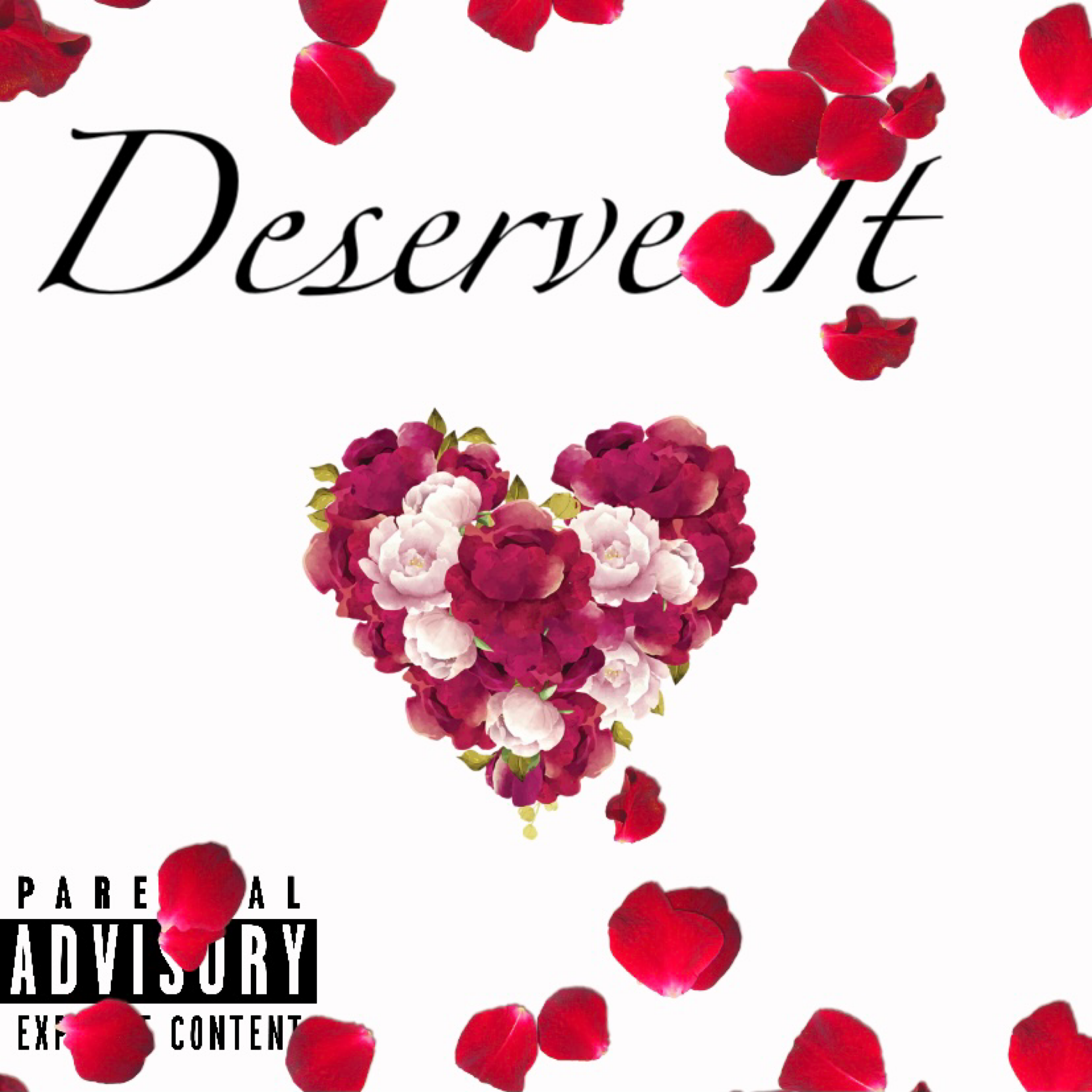 Deserve It artwork