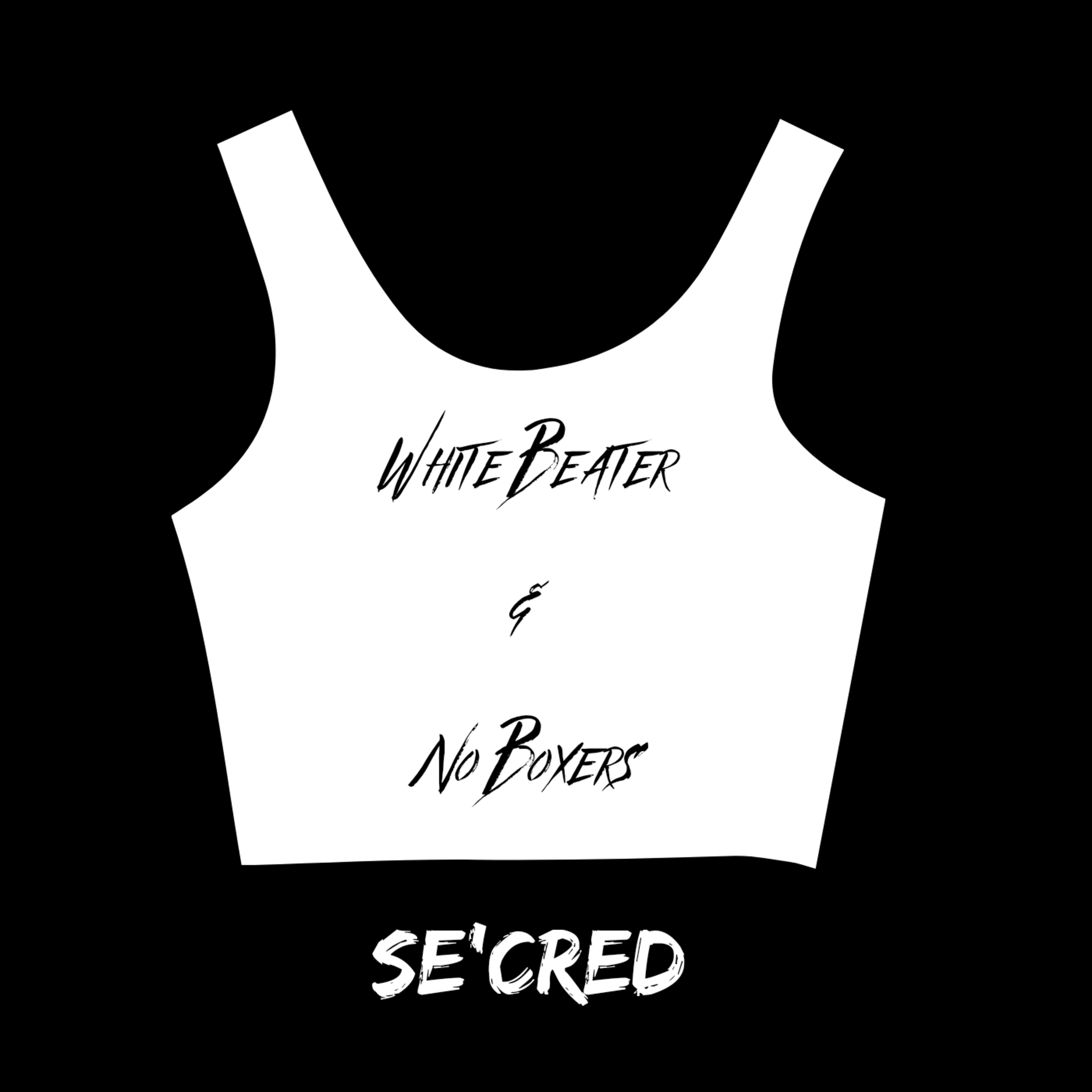 White Beater & No Boxers  by FrankLooca$h cover art