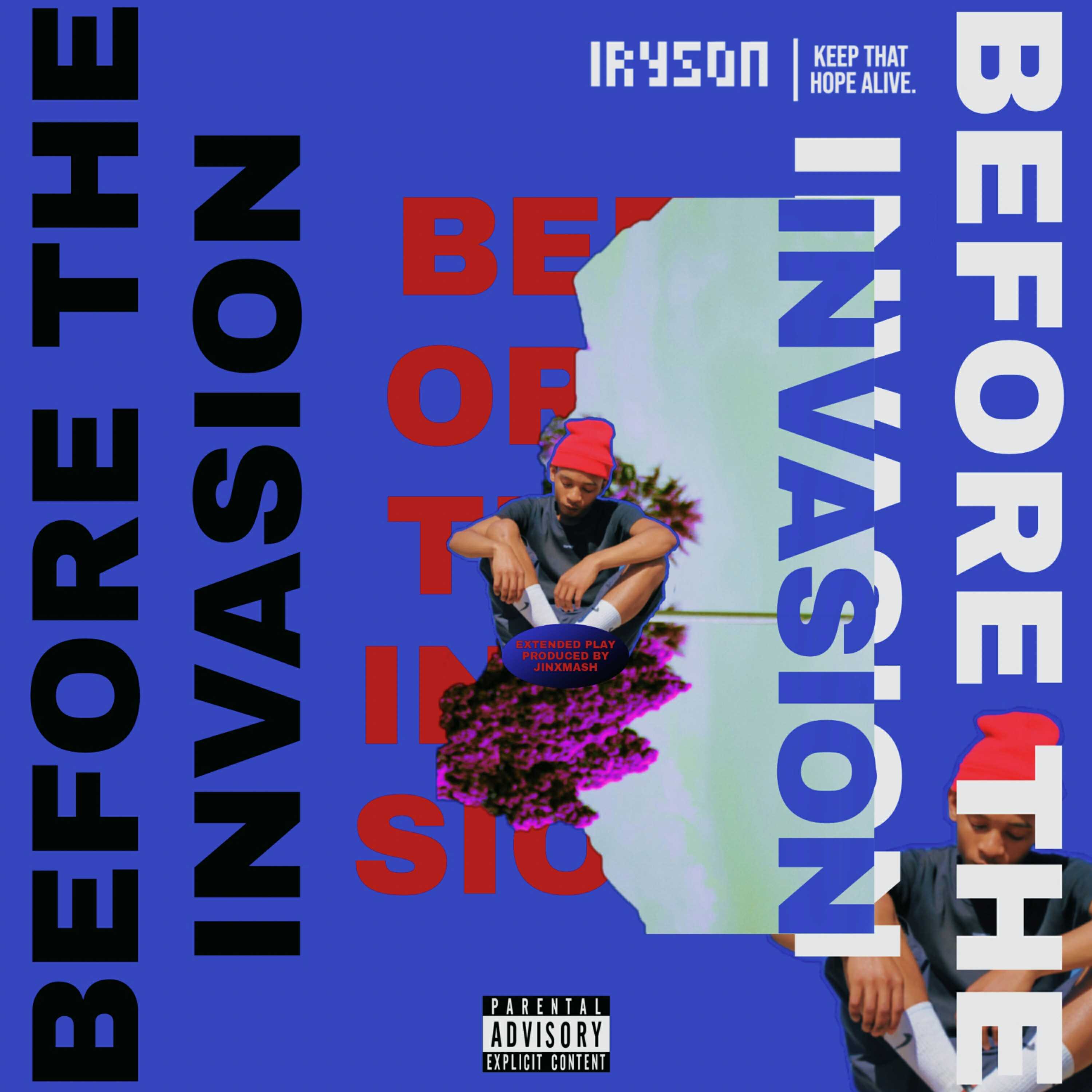 BEFORE THE INVA$ION artwork