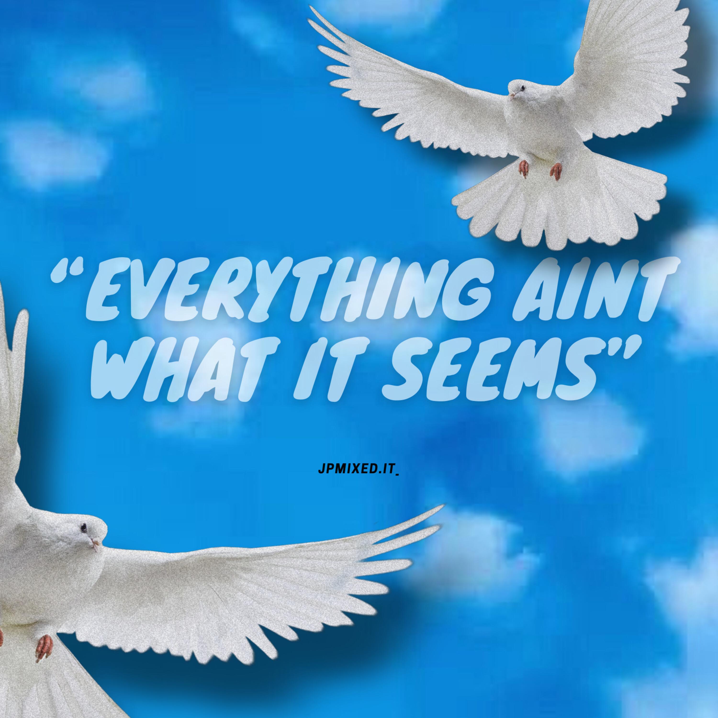 Aint What It Seems artwork