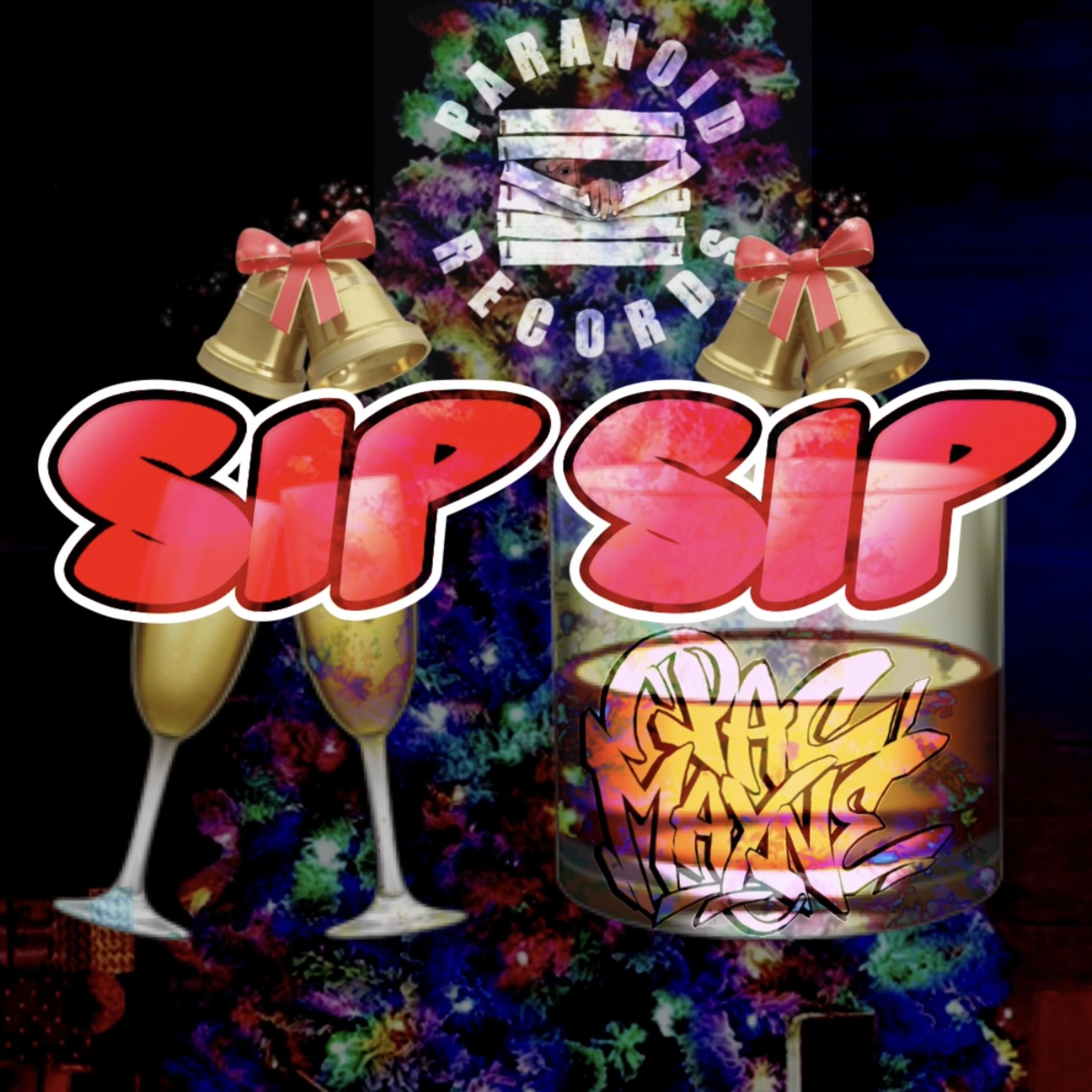 Sip Sip artwork