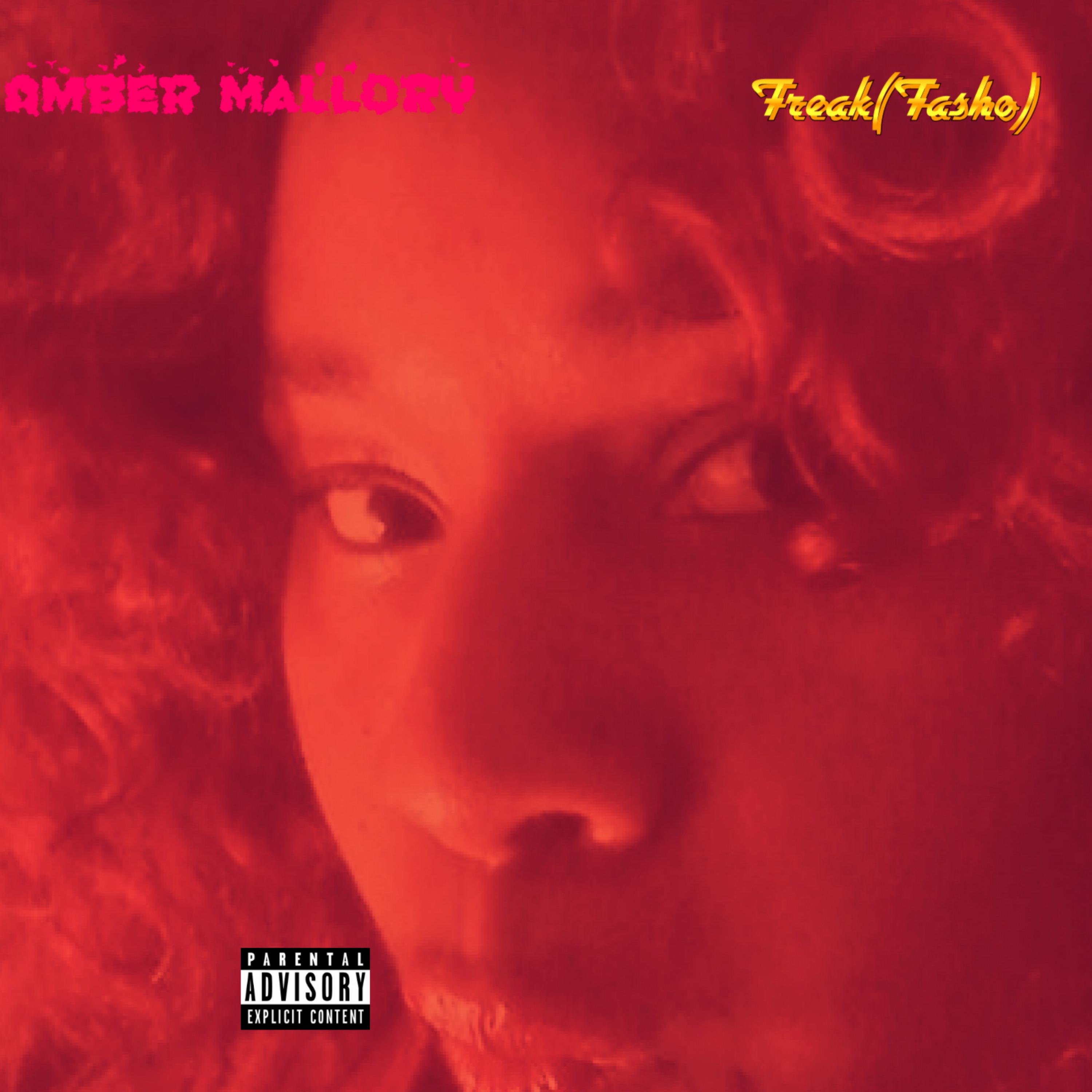 Freak(Fasho) by Amber Mallory cover art