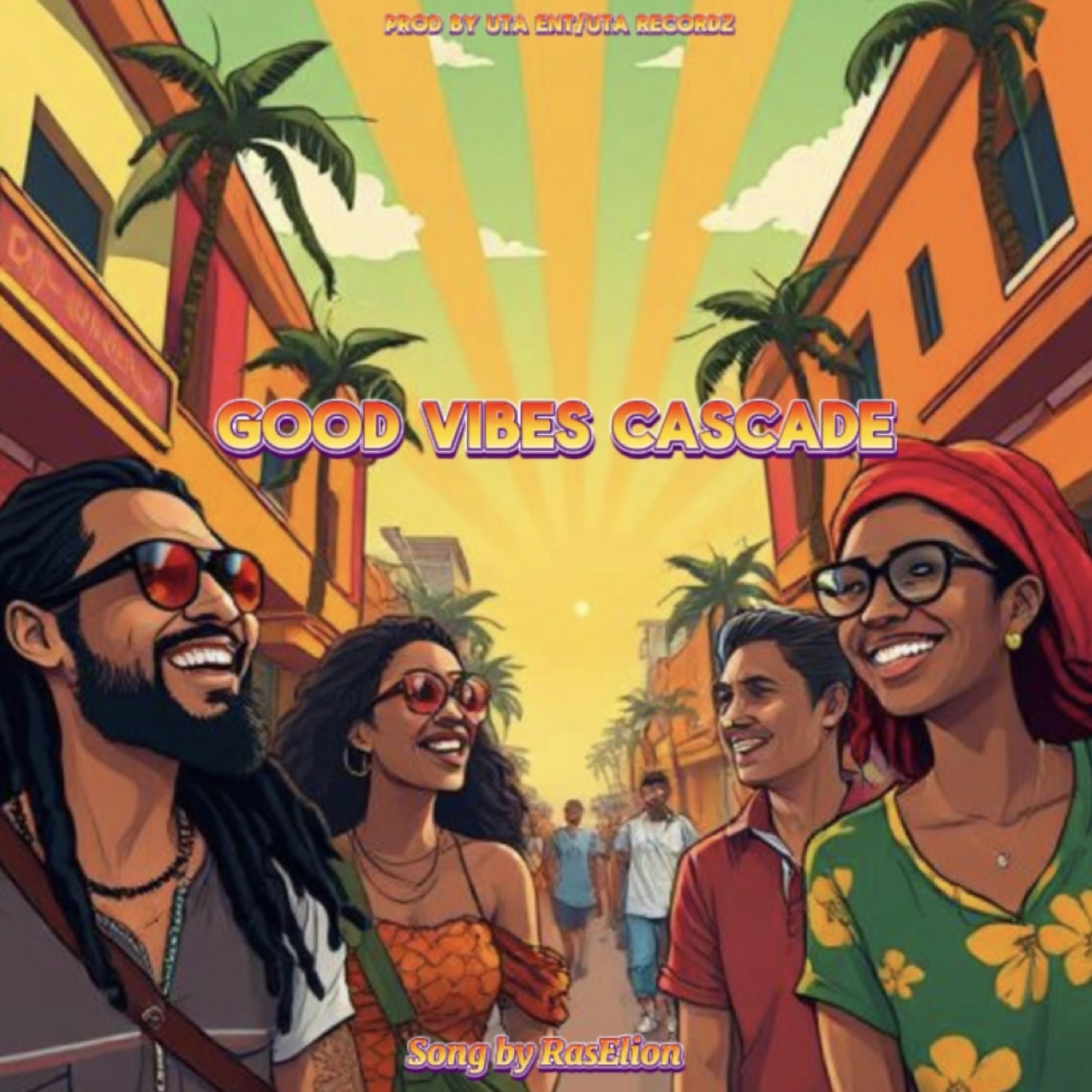 Good Vibes Cascade artwork