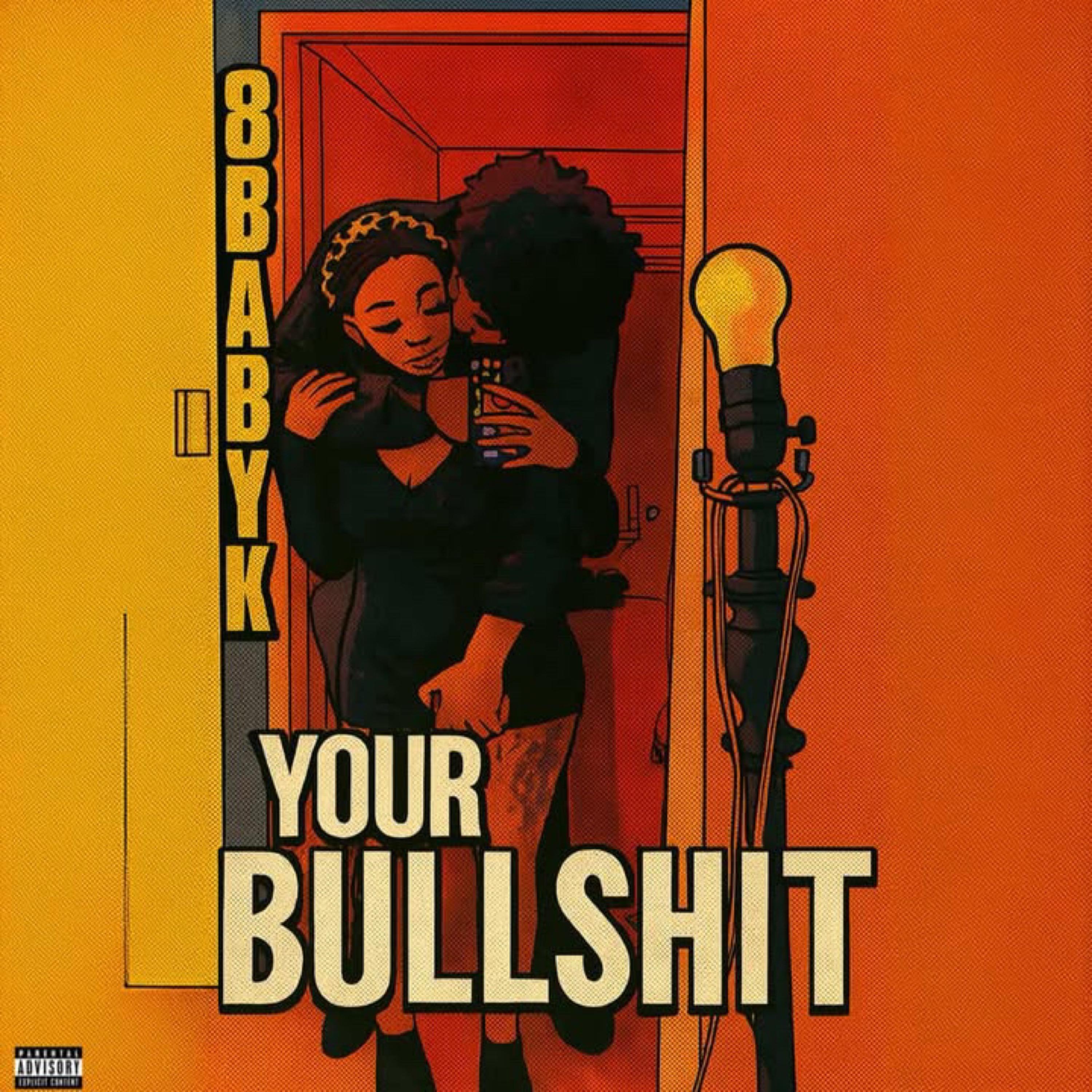 Your Bullshit artwork