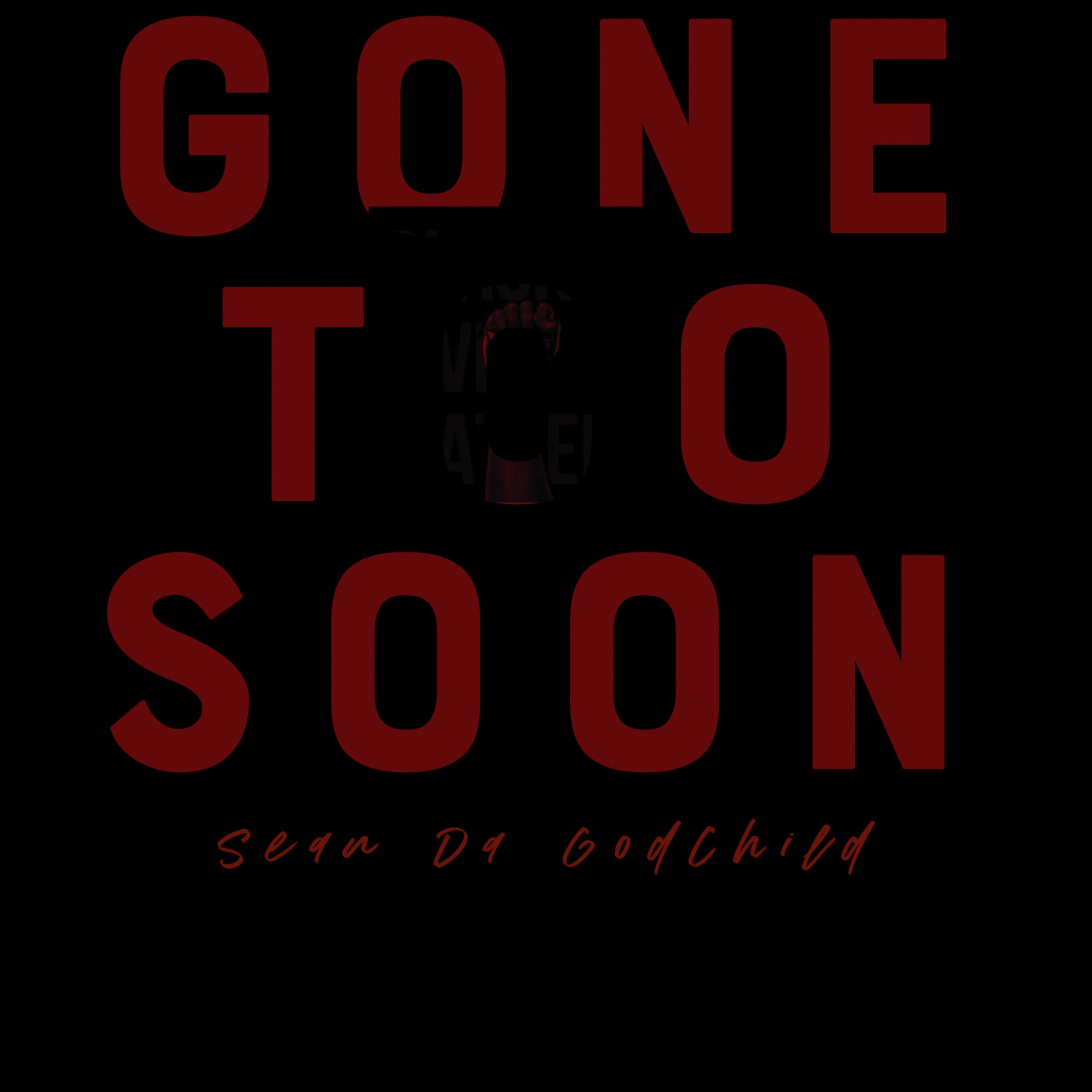 Gone Too Soon artwork