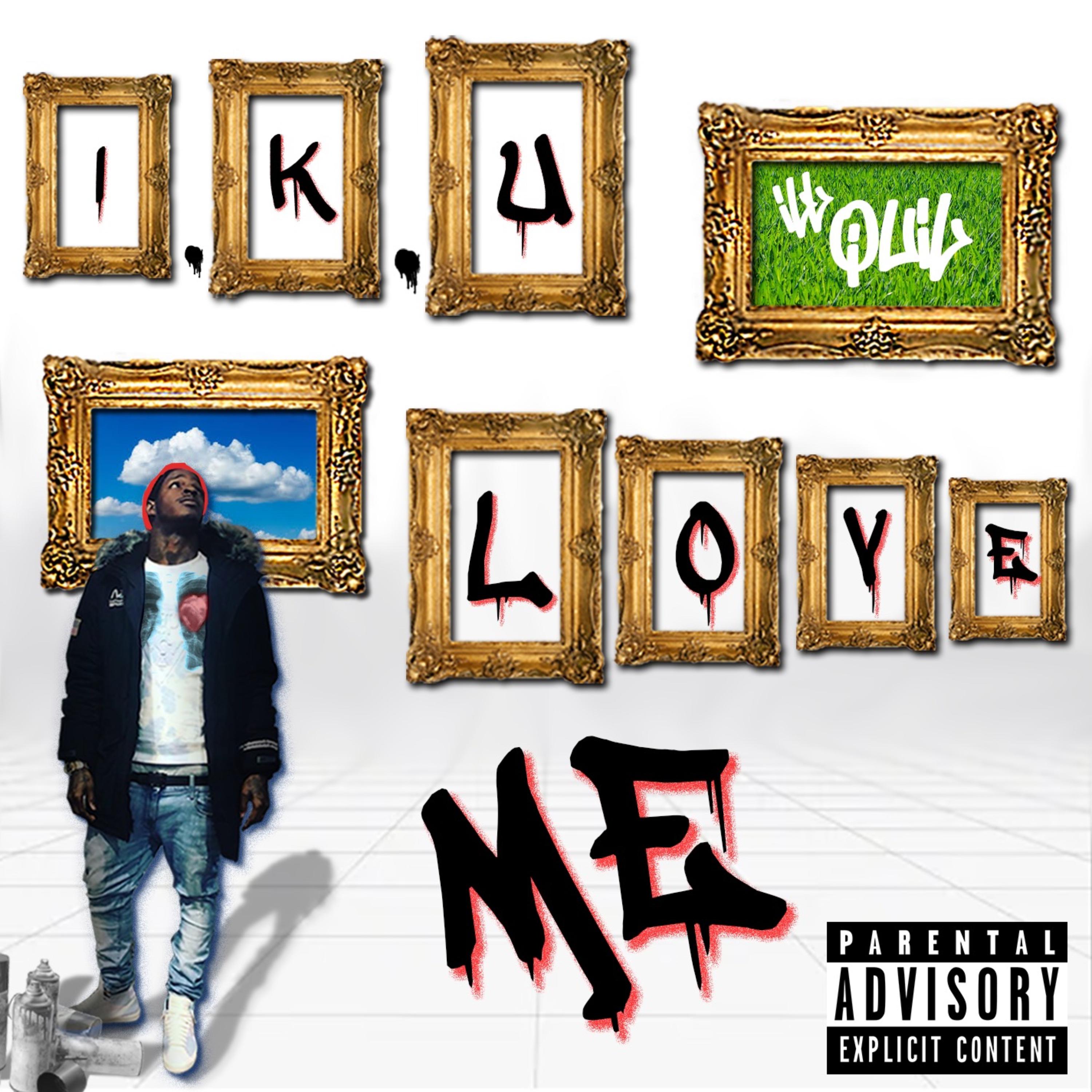 I.K.U LOVE ME artwork