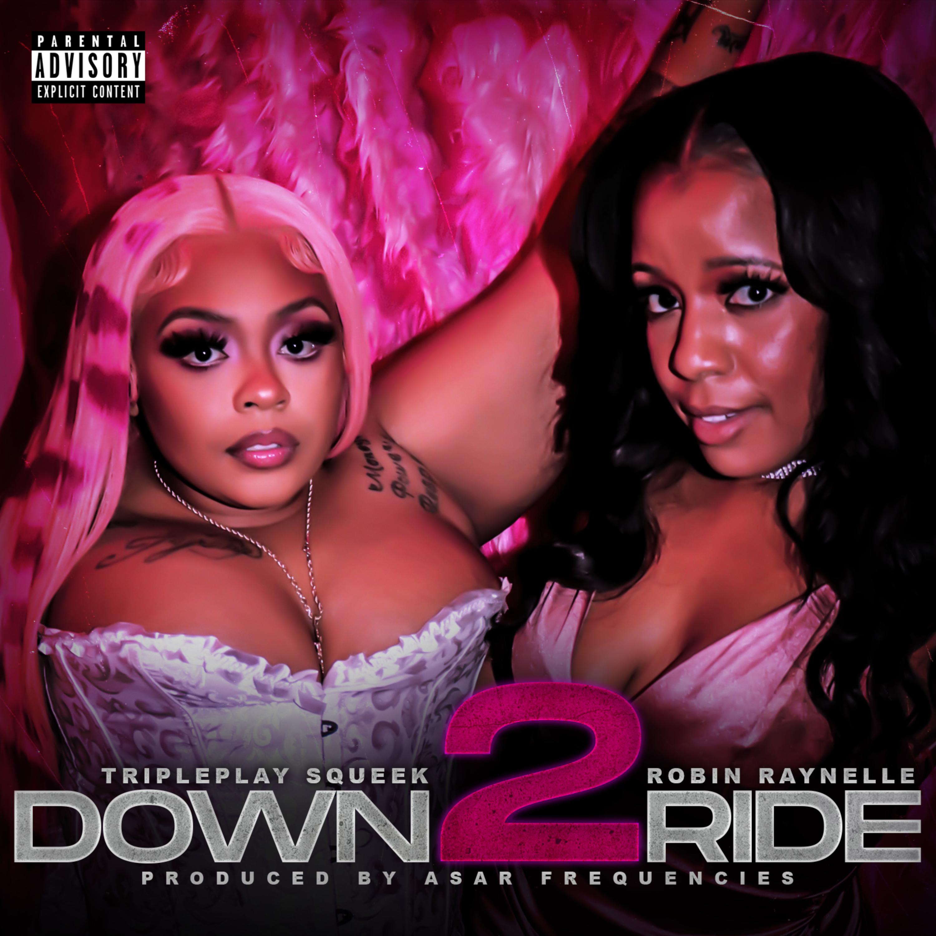 Down 2 Ride artwork