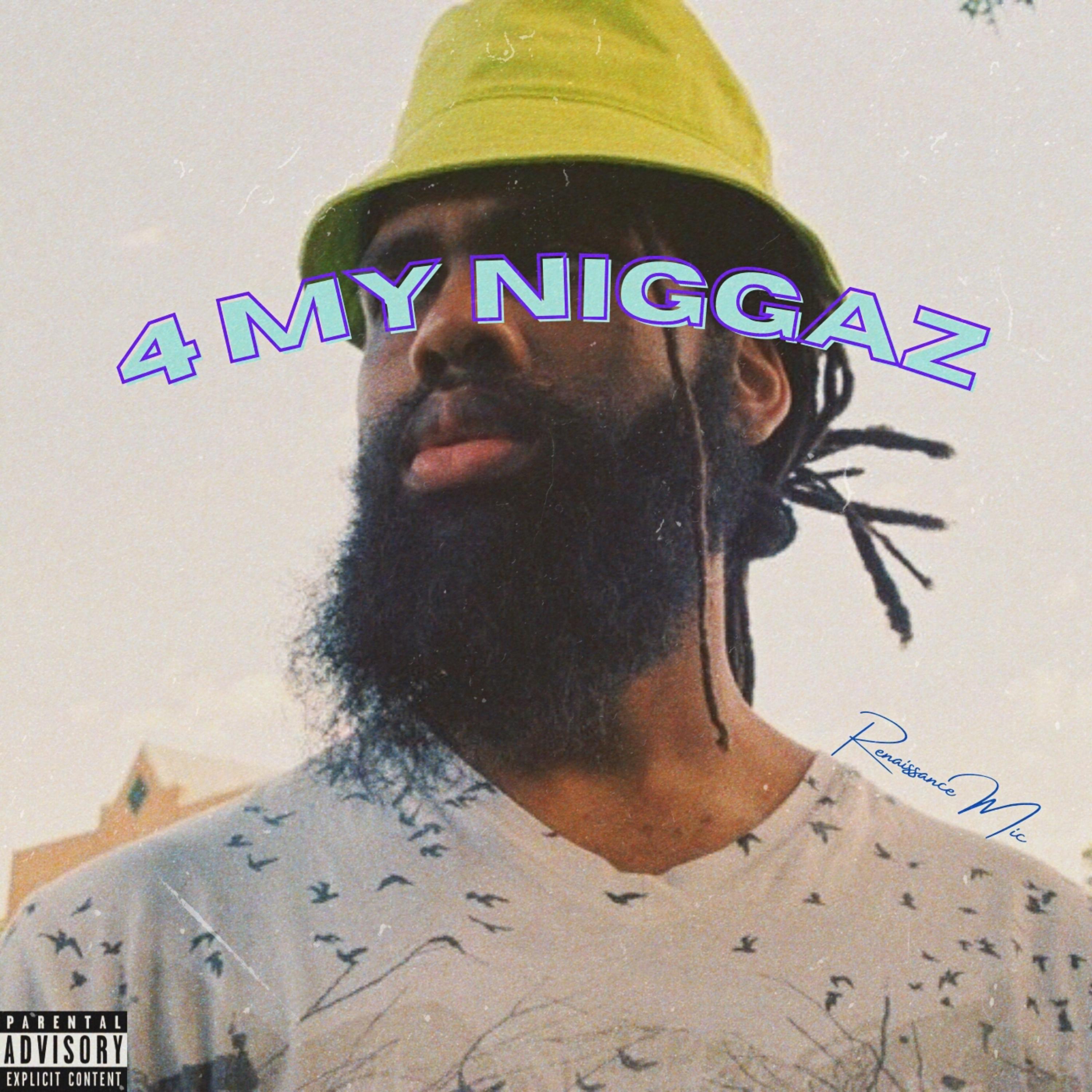 4 My Niggaz artwork