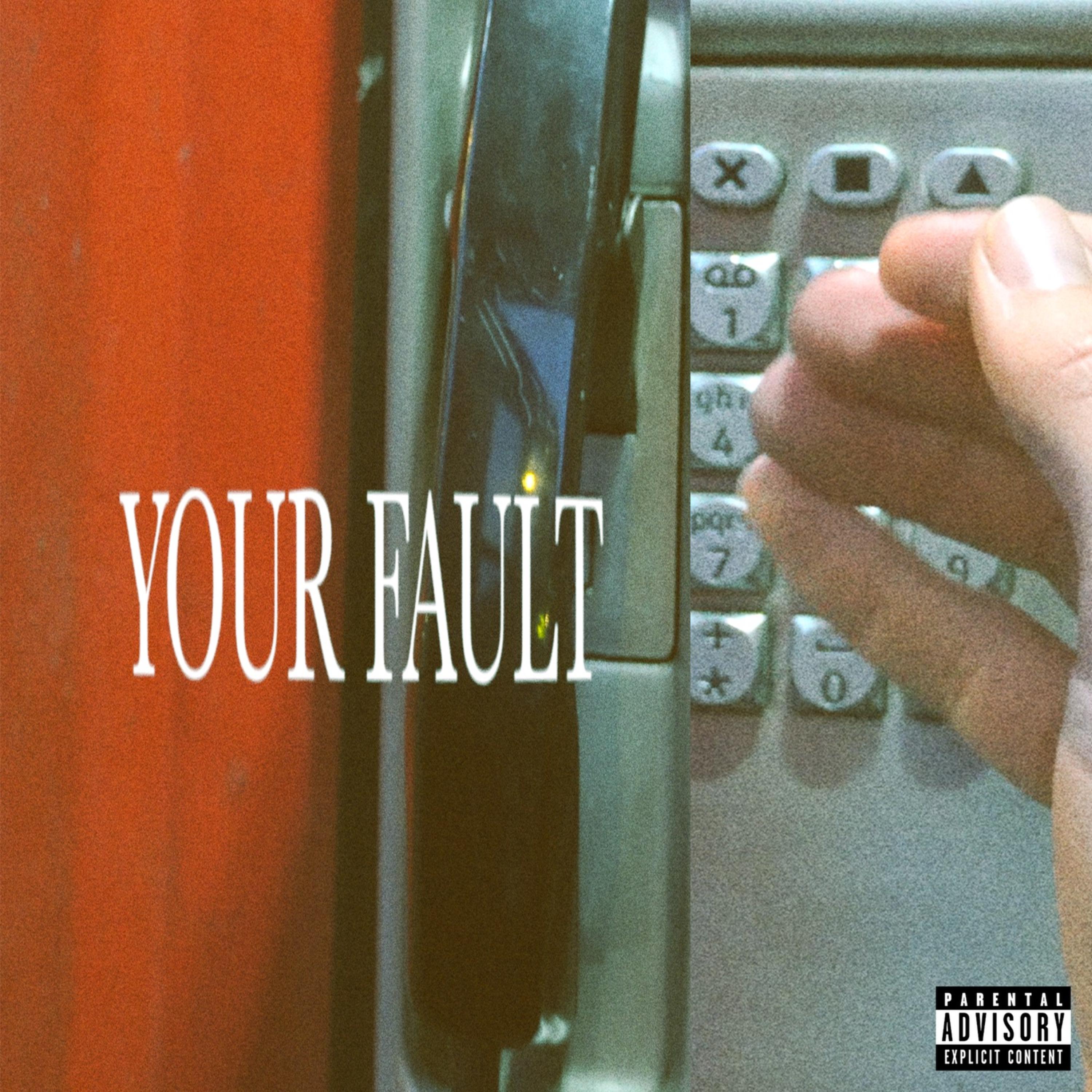 Your Fault artwork