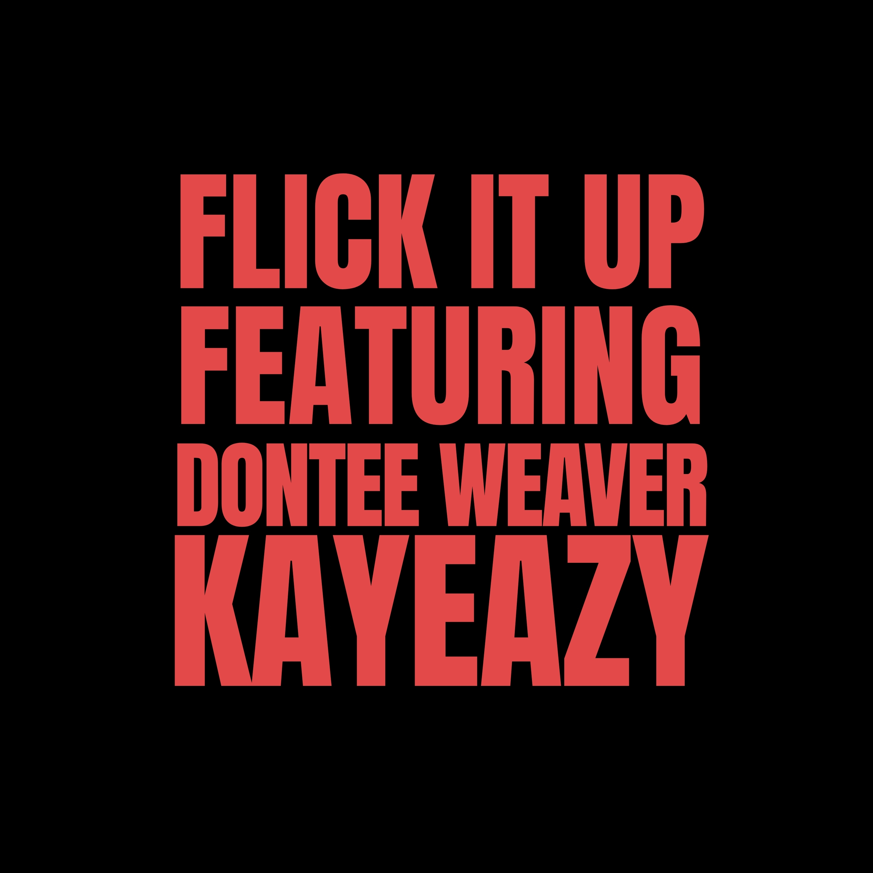 Flick It Up by Dontee Weaver cover art