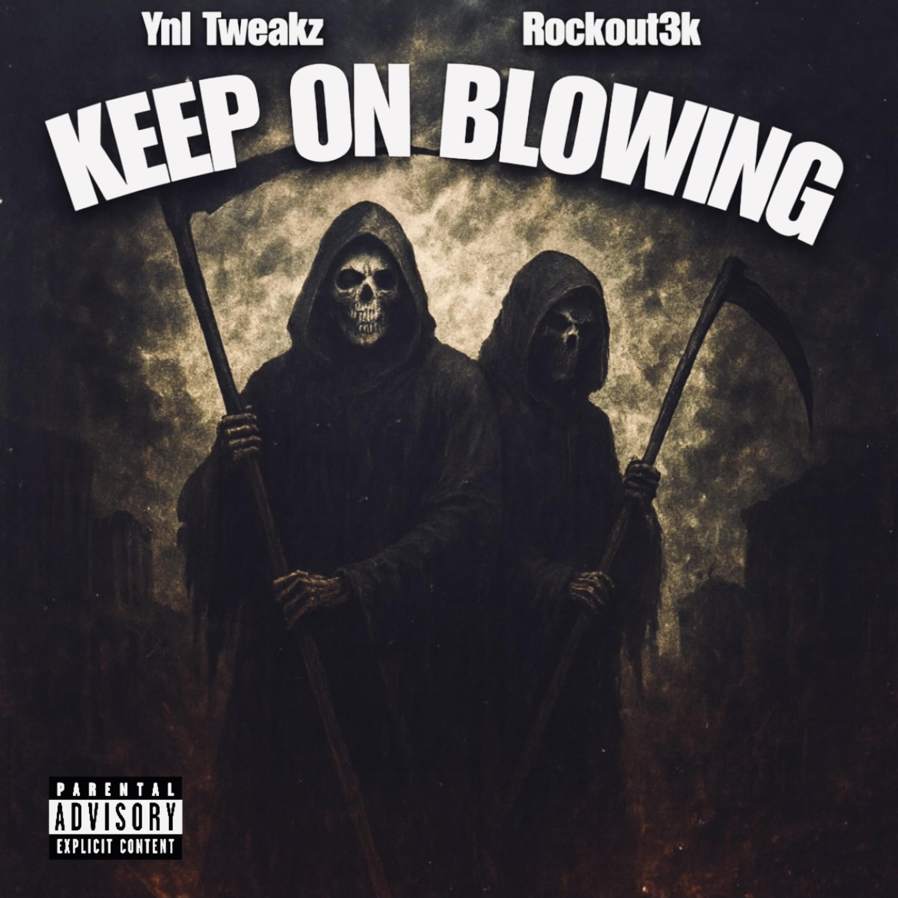 Keep On Blowing artwork