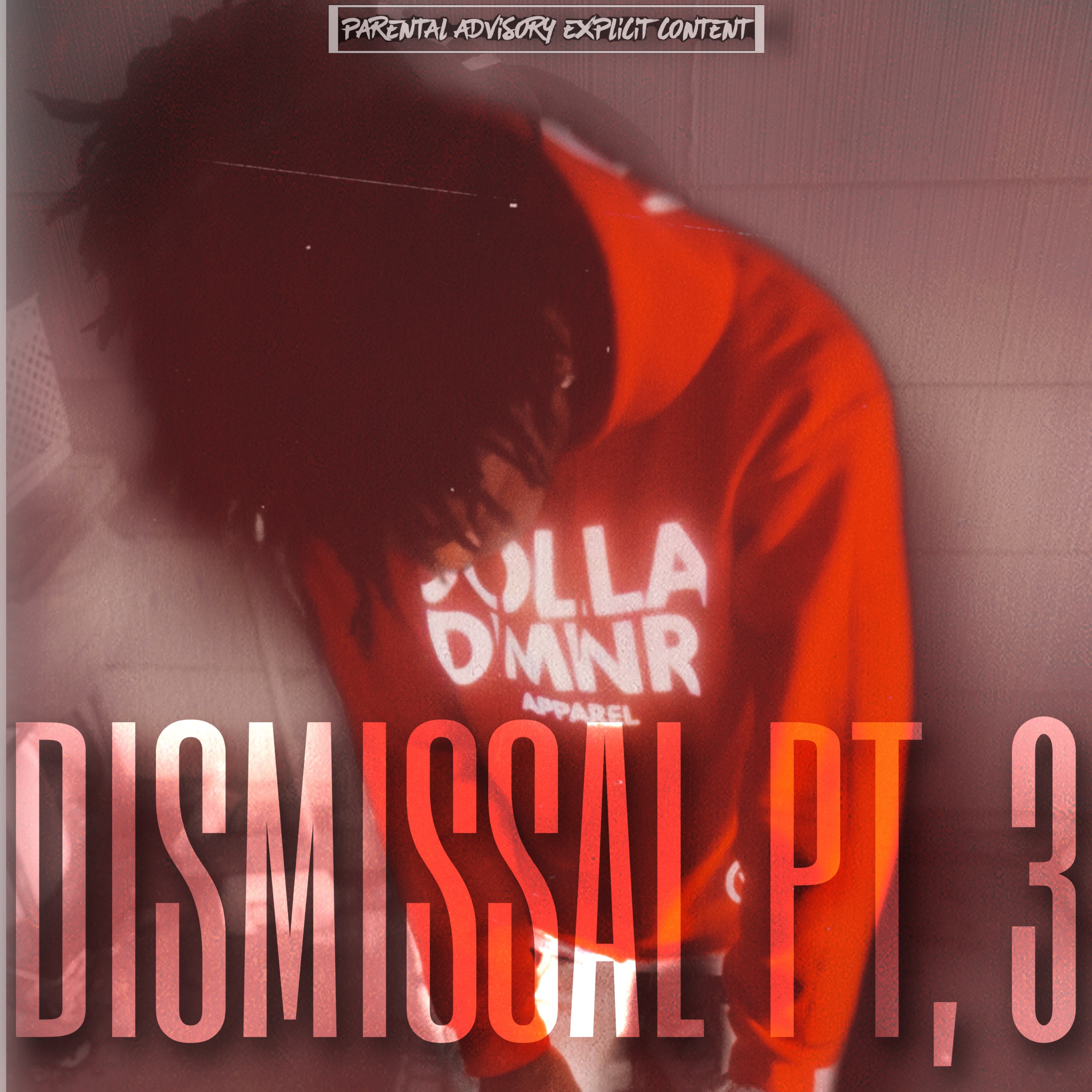 DISMISSAL PT. 3 artwork
