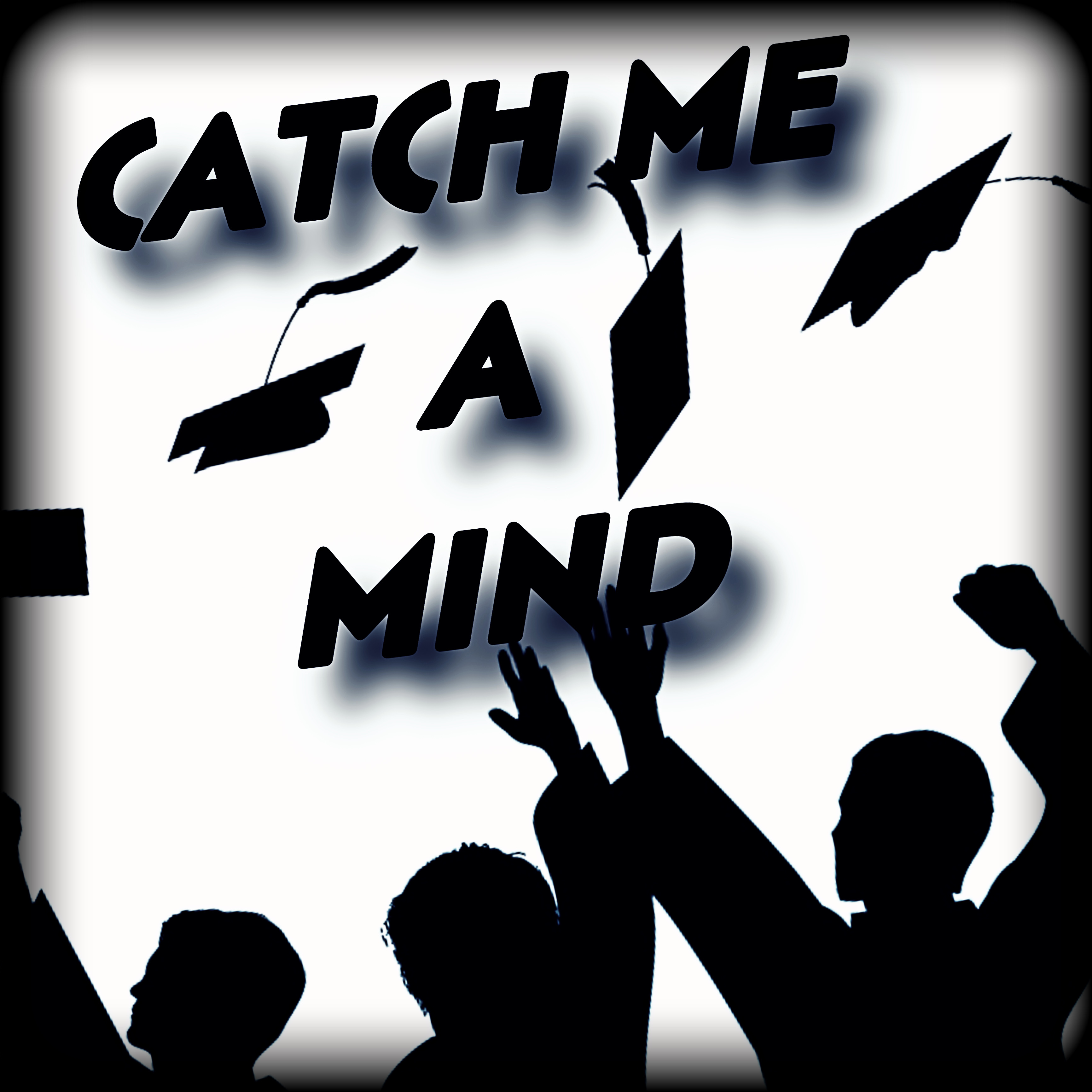 Catch Me A Mind artwork