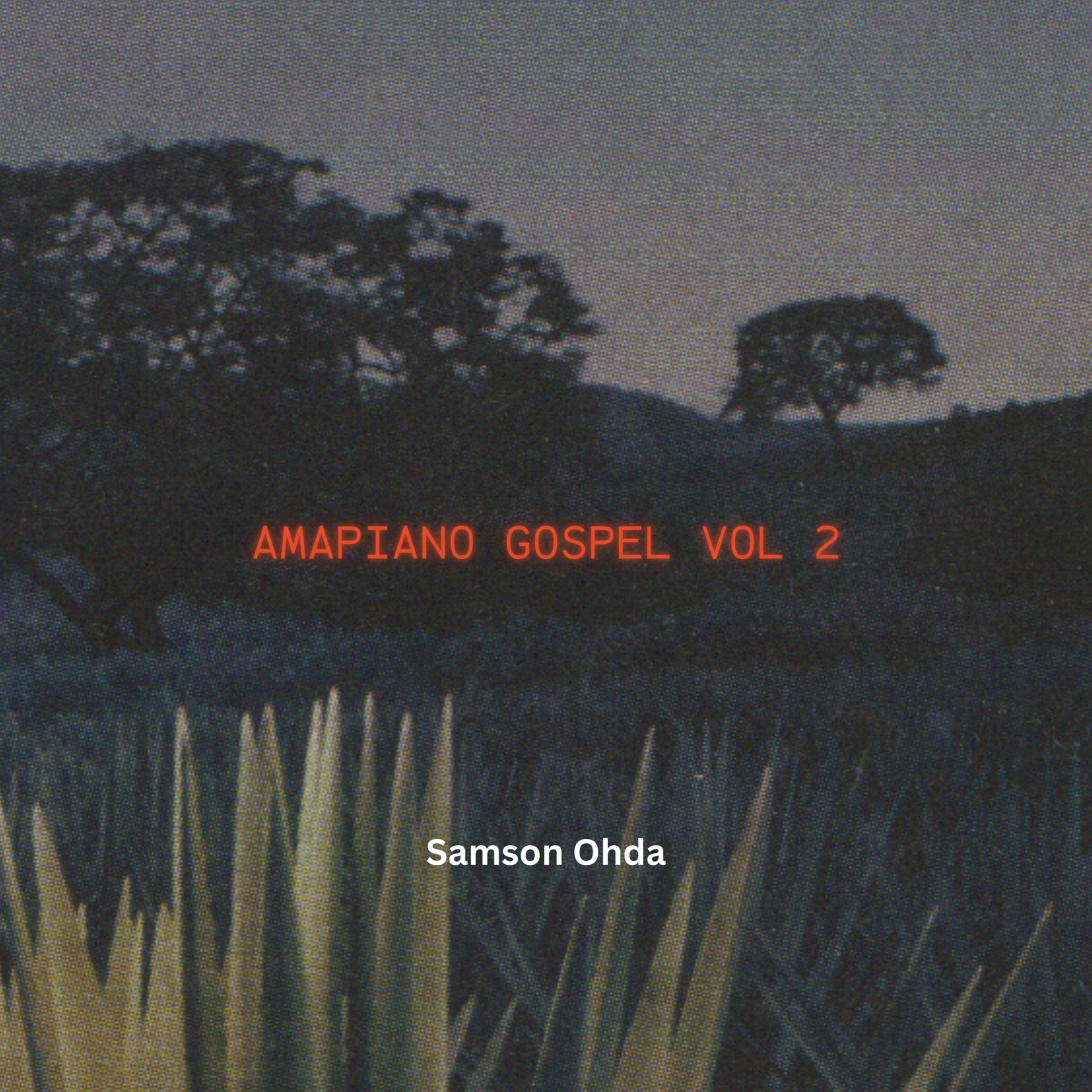 Amapiano Gospel Vol 2 artwork