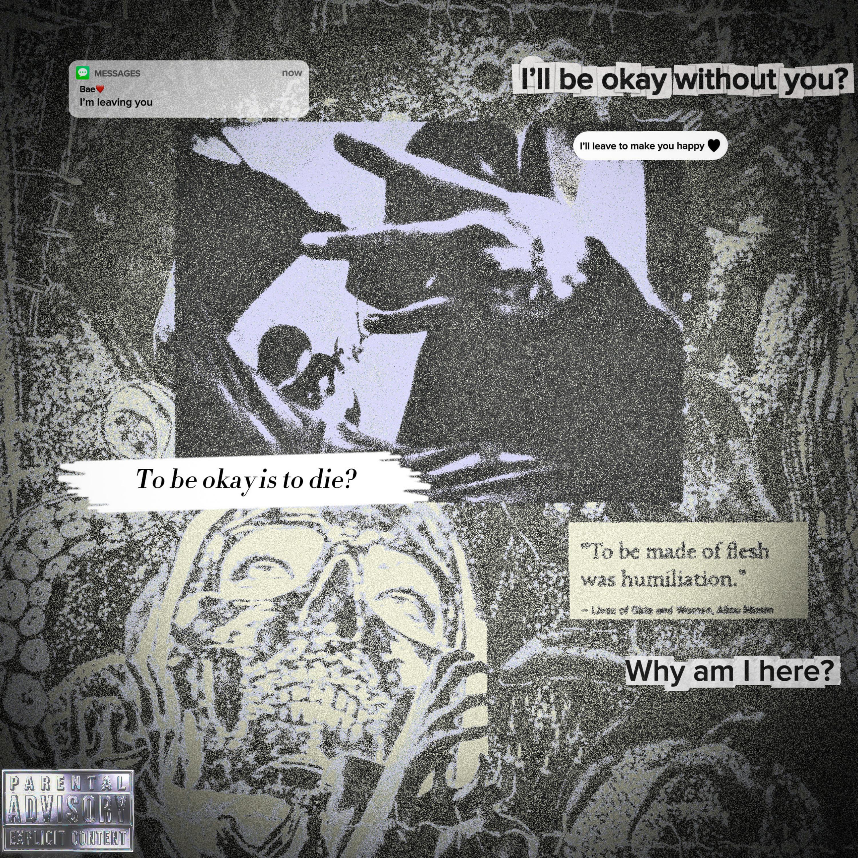 to be okay Is to die? by Young Atto cover art