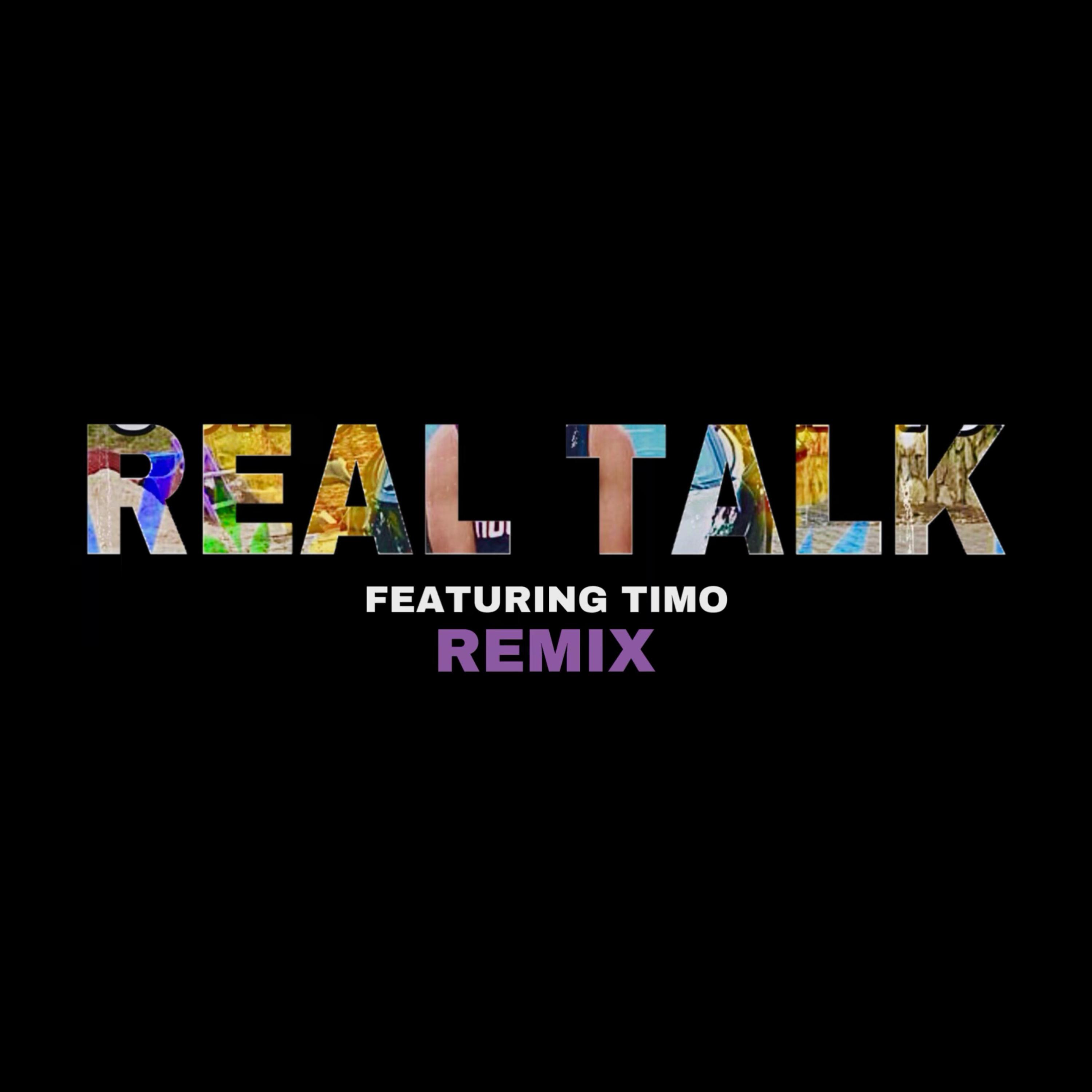 Real Talk (Remix) artwork