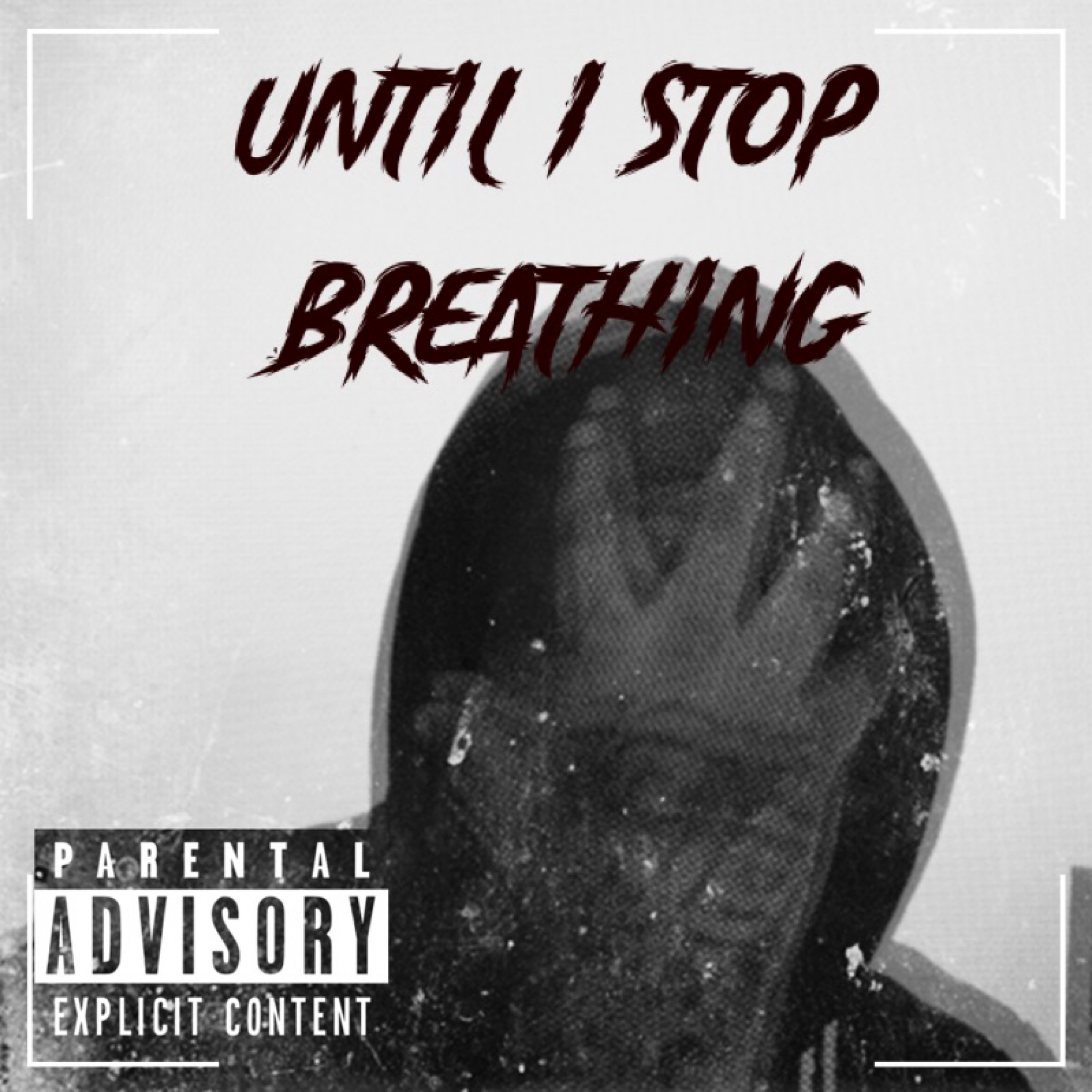 Until I Stop Breathing artwork