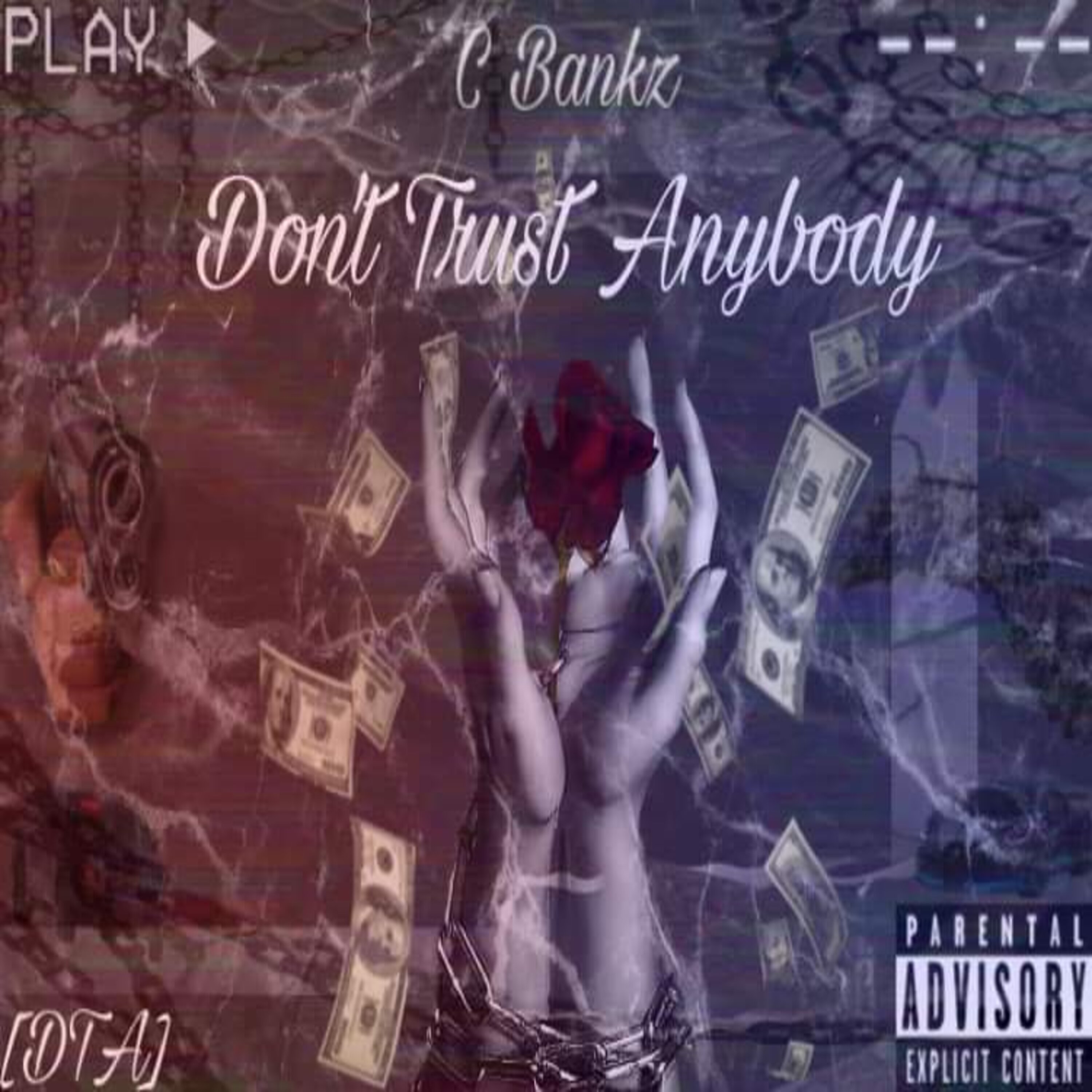 Don't Trust Anybody (DTA) artwork