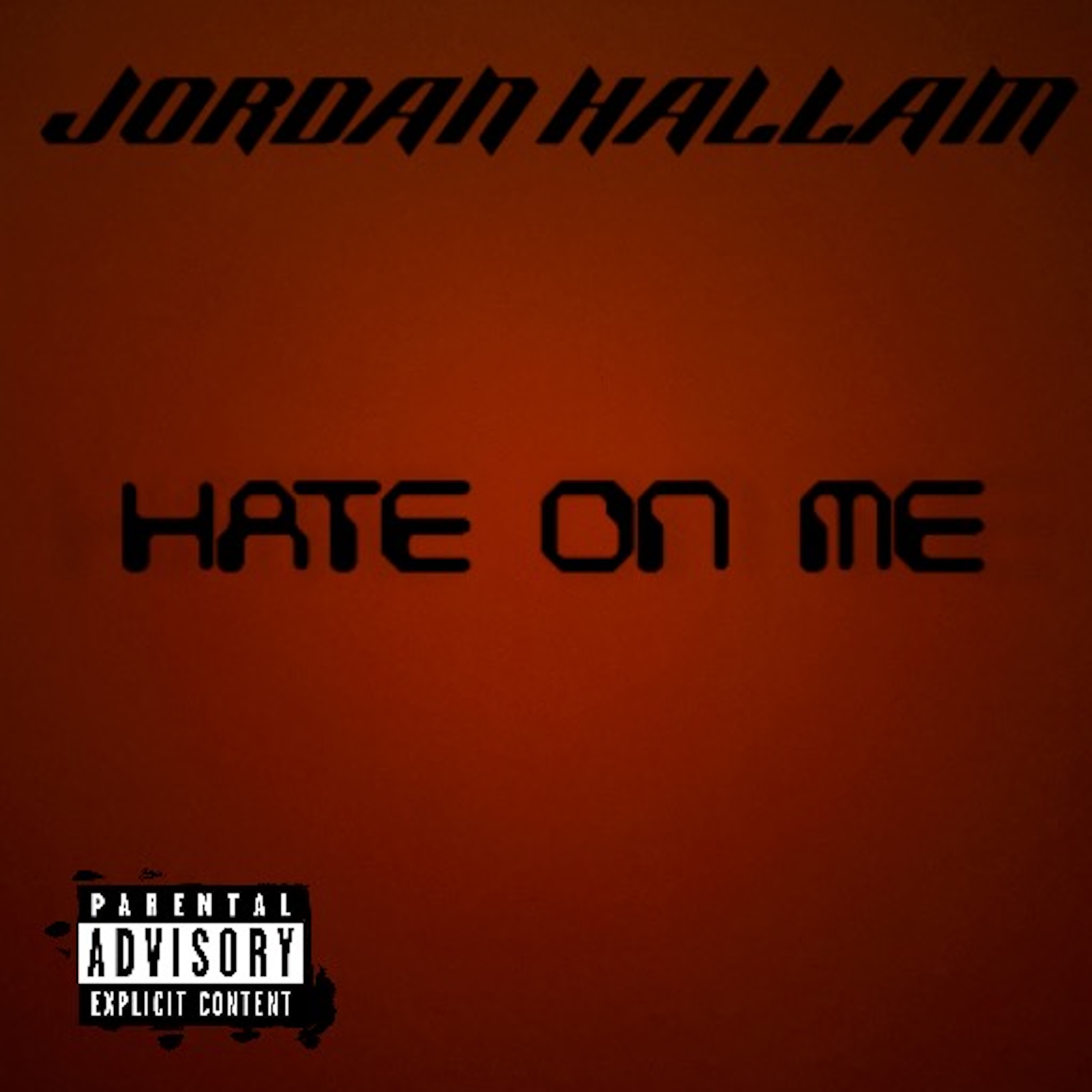 HATE ON ME by Jordan Hallam cover art