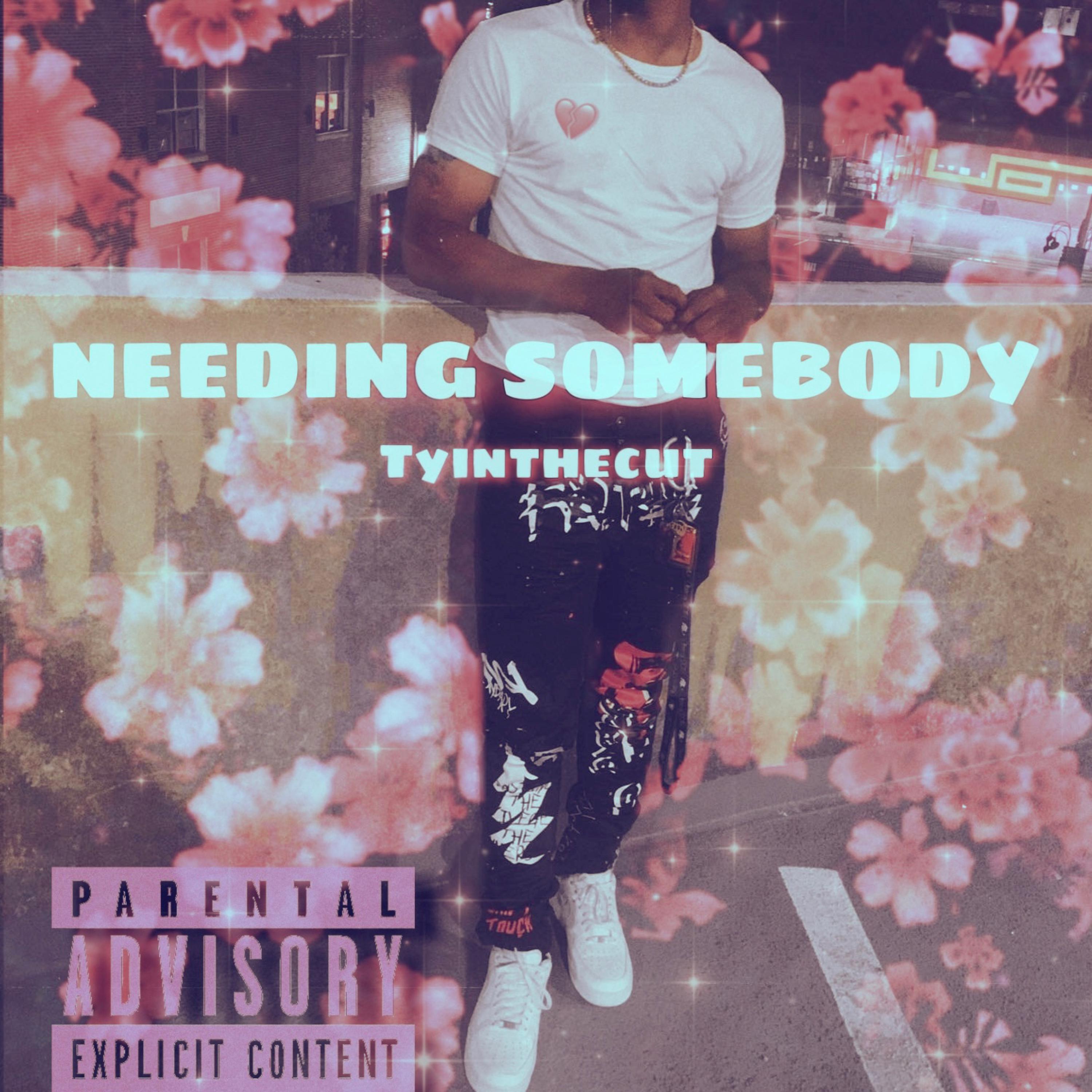 Needing Somebody artwork