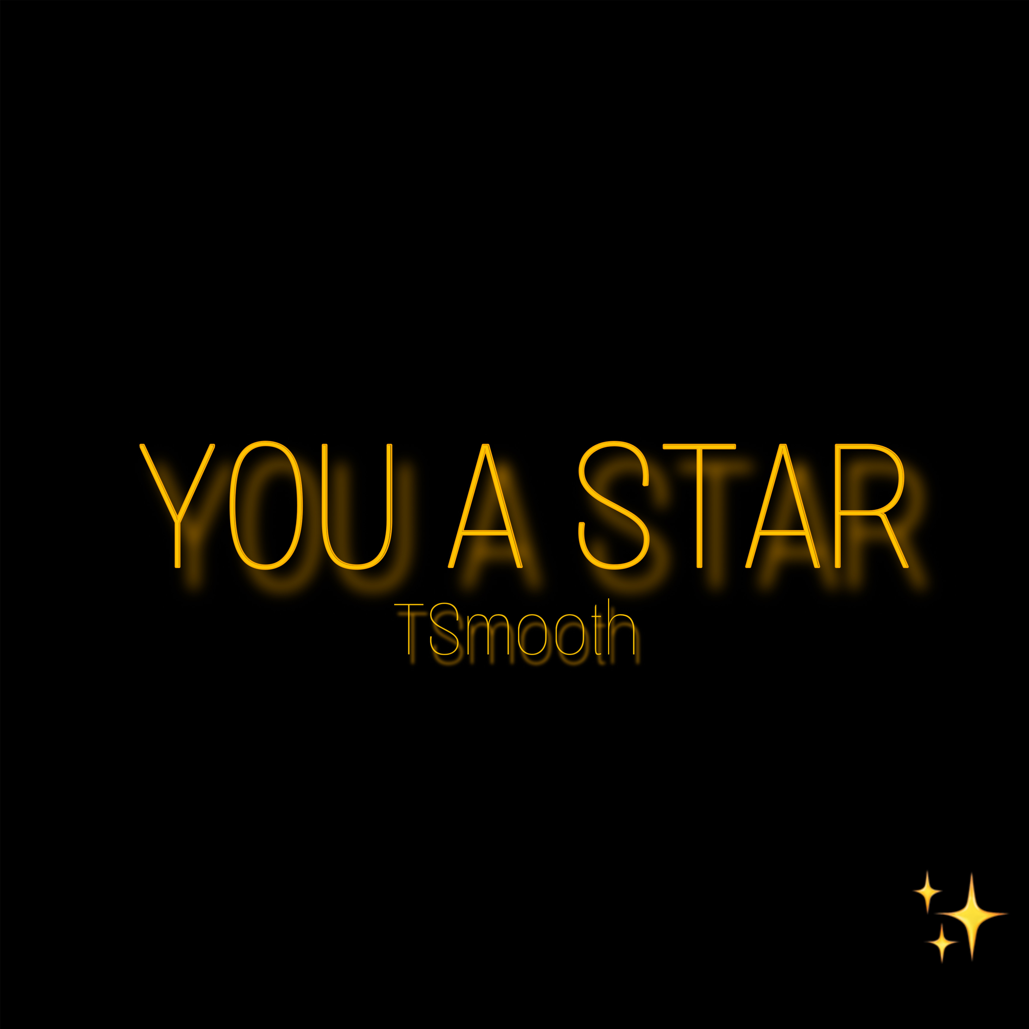 YOU A STAR artwork