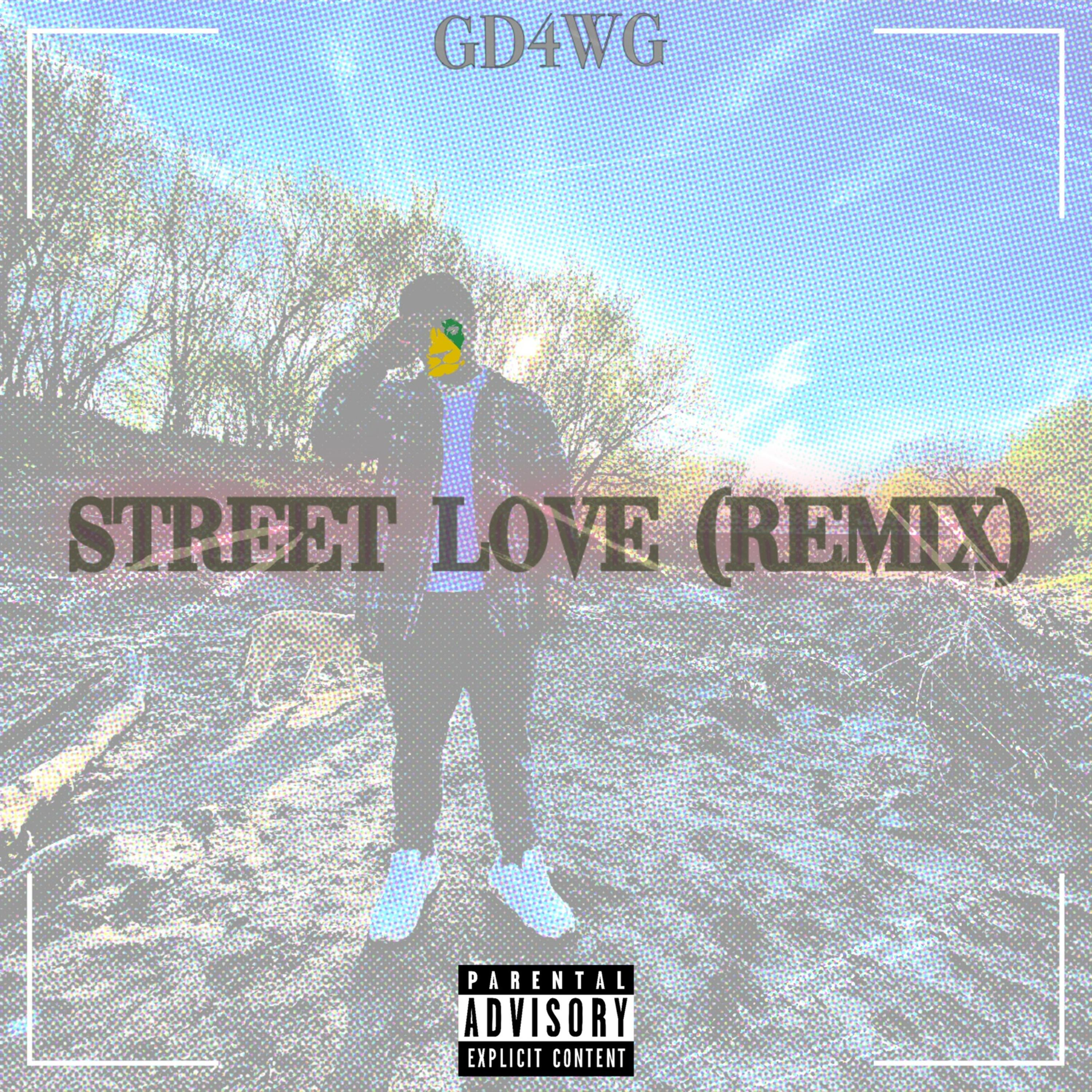 Street Love (remix) artwork