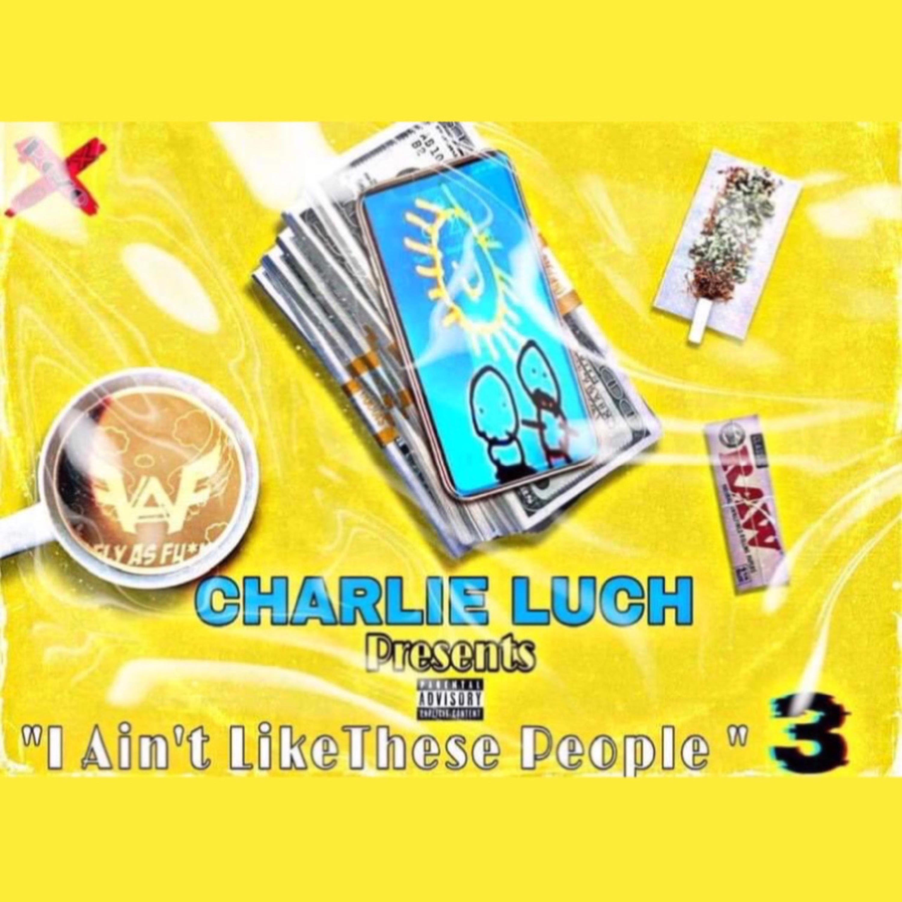 I Ain’t Like These people 3 artwork