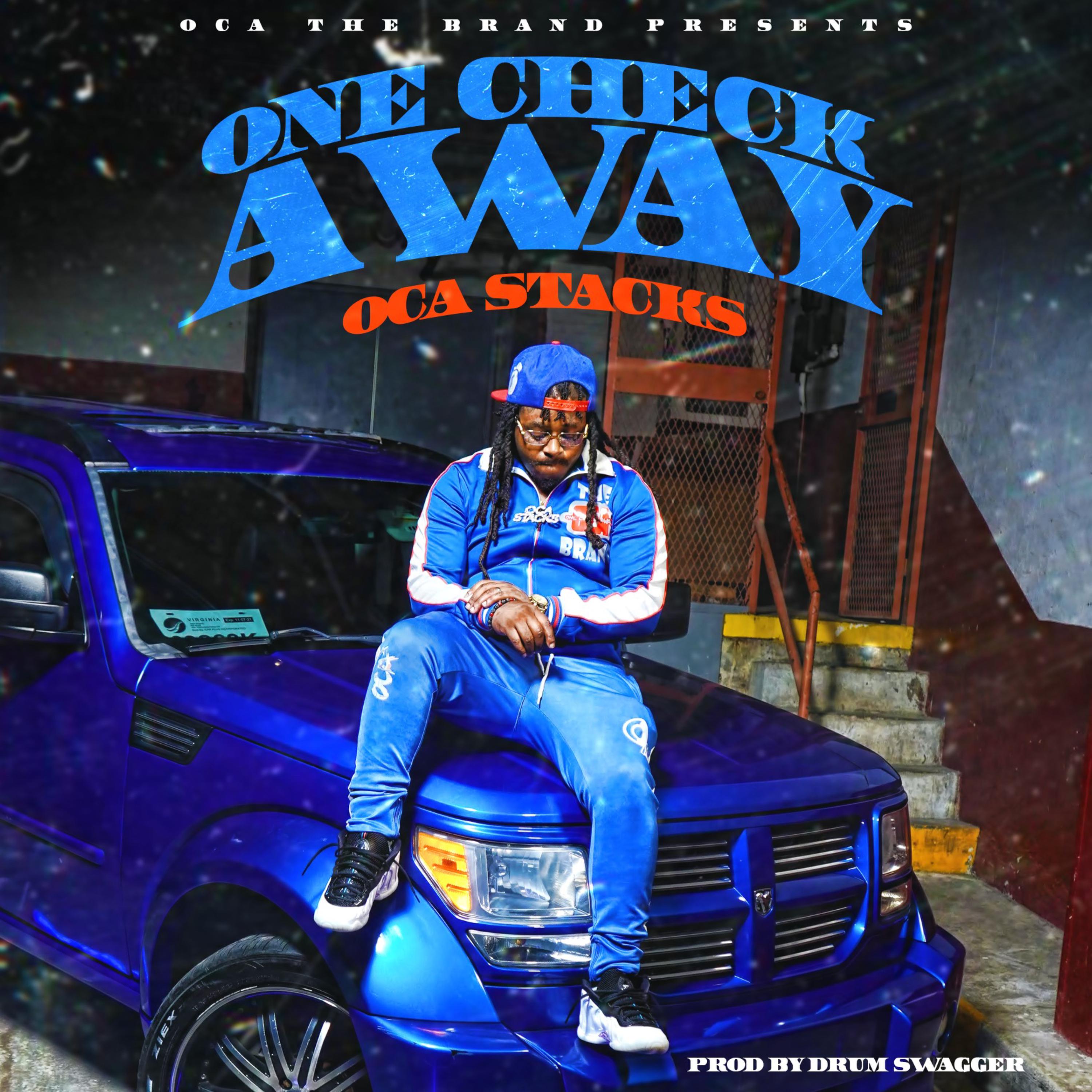 ONE CHECK AWAY artwork