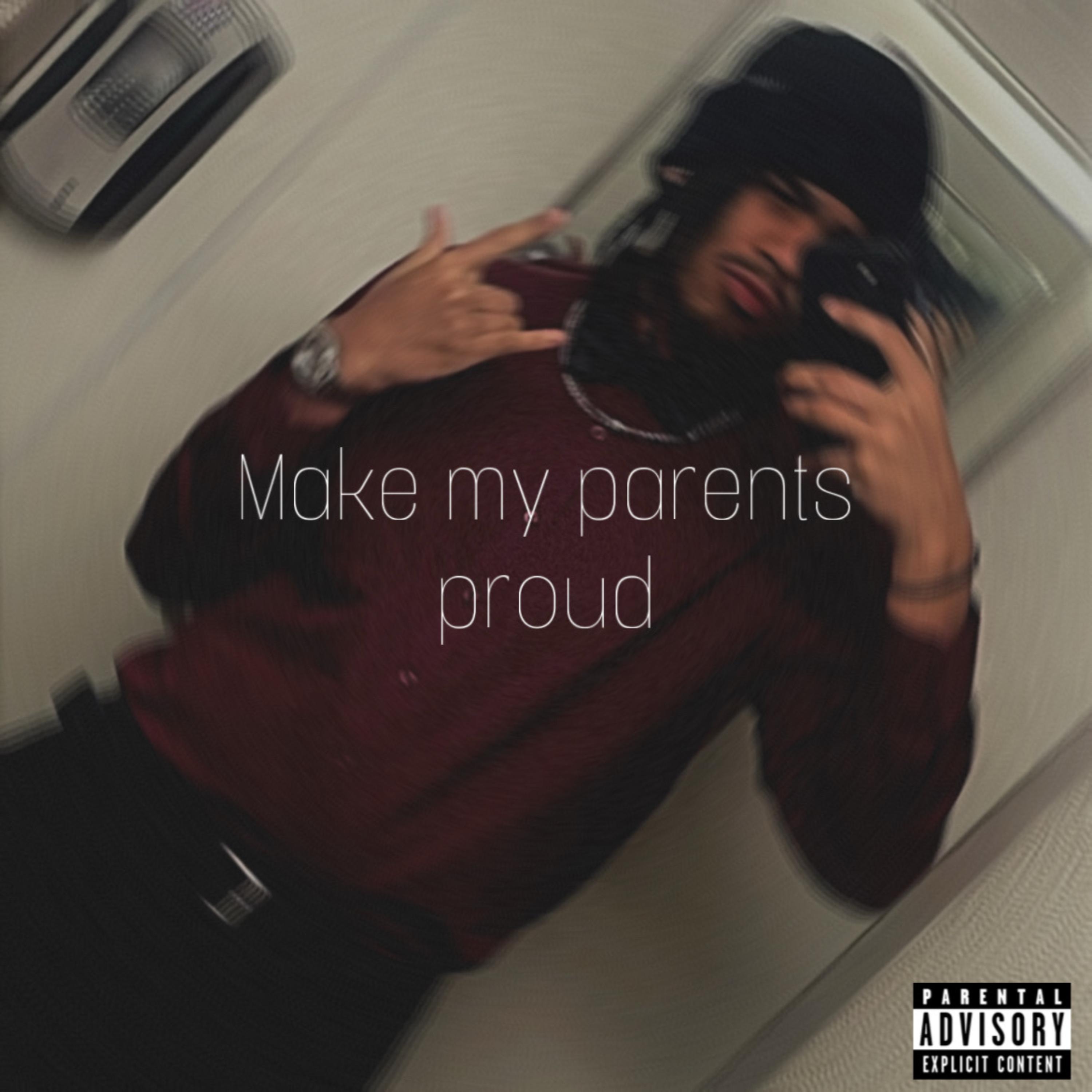 Make My Parents Proud artwork