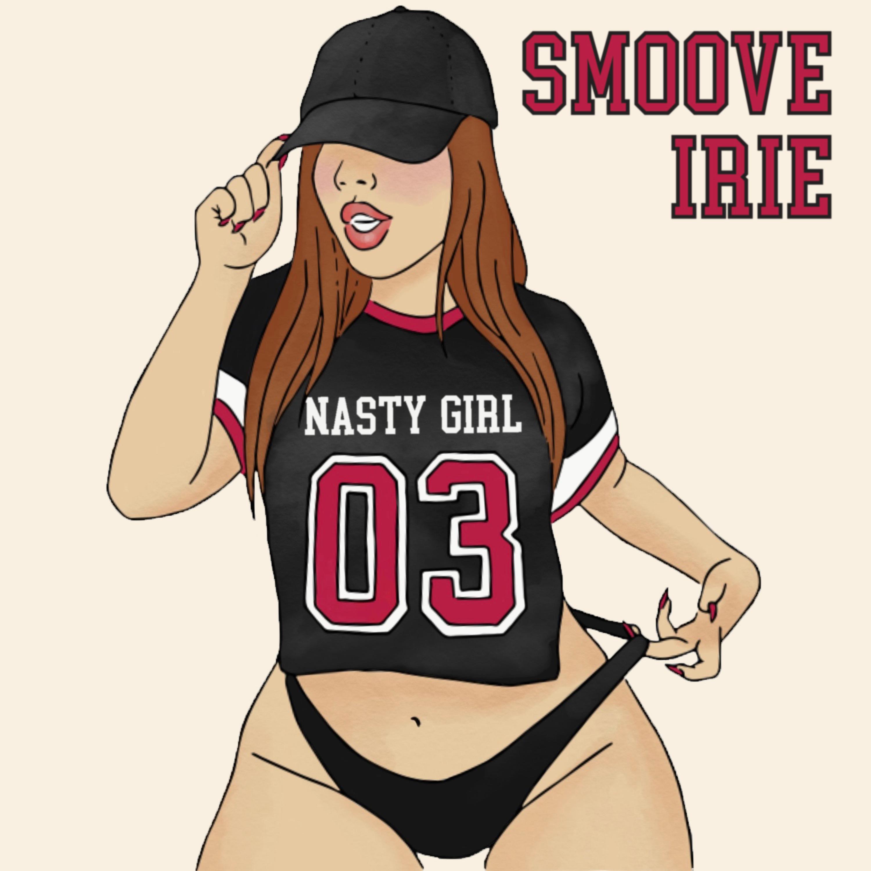 Nasty Girl 03 by Smoove Irie cover art