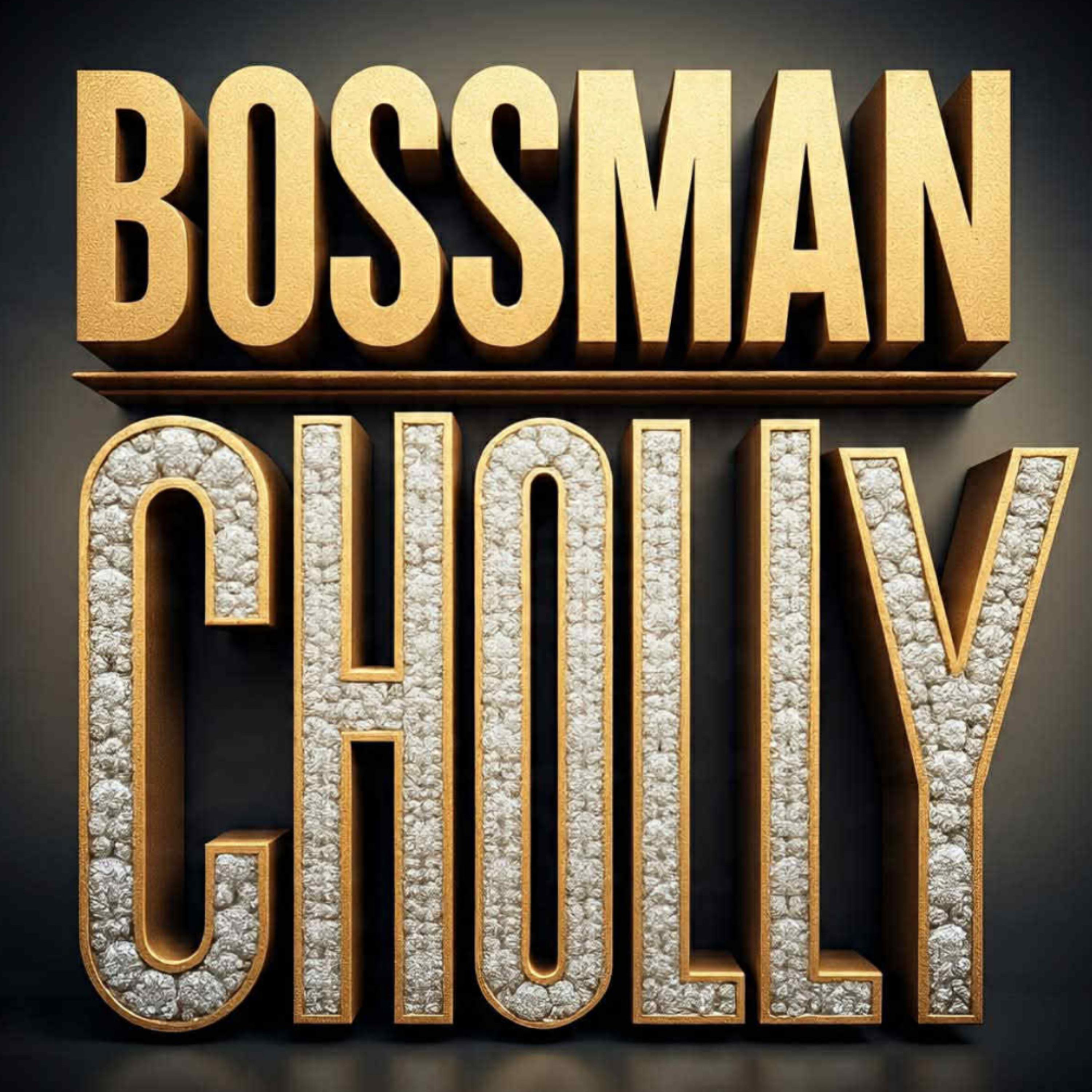 Bossman Cholly artwork