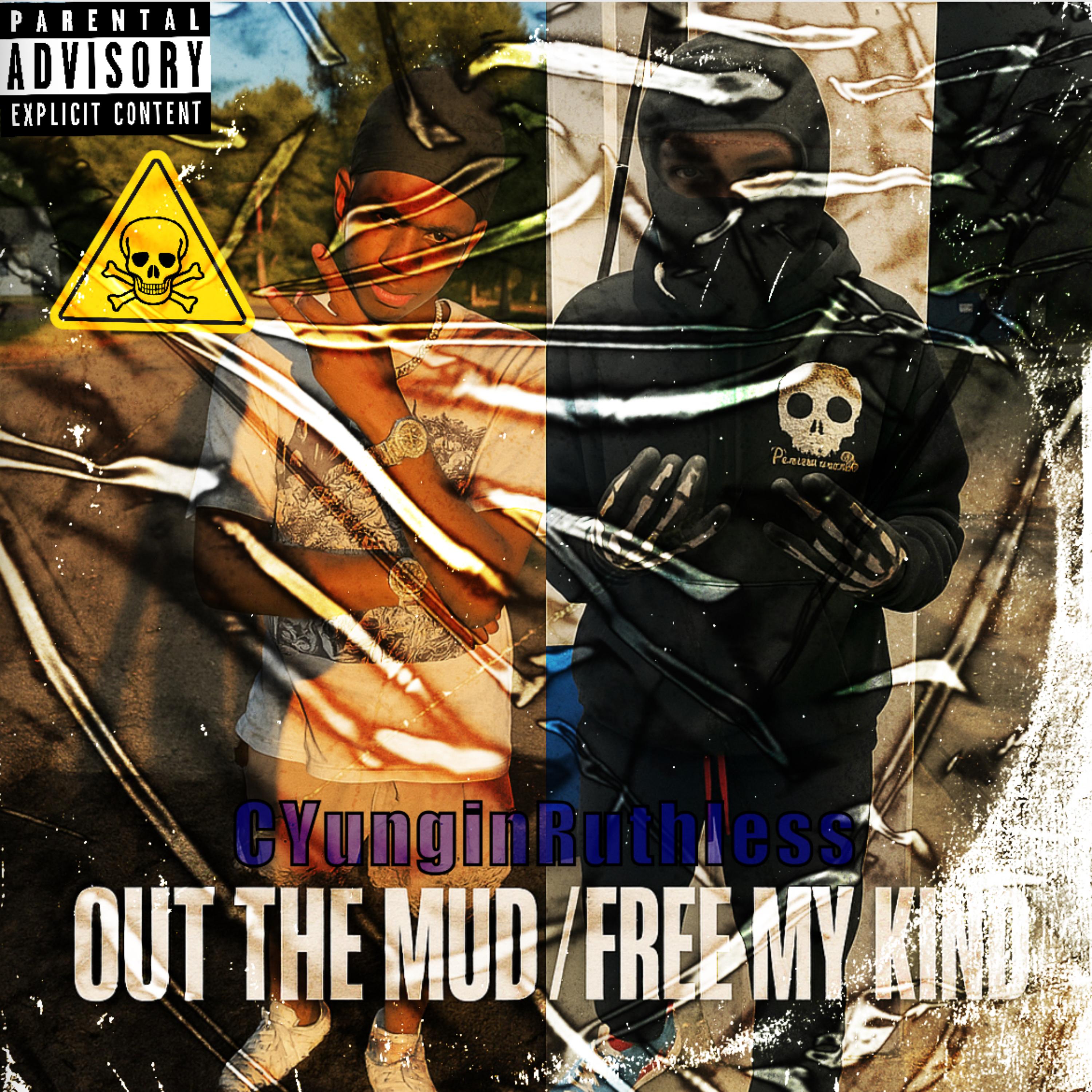 Out The Mud / Free My Kind artwork