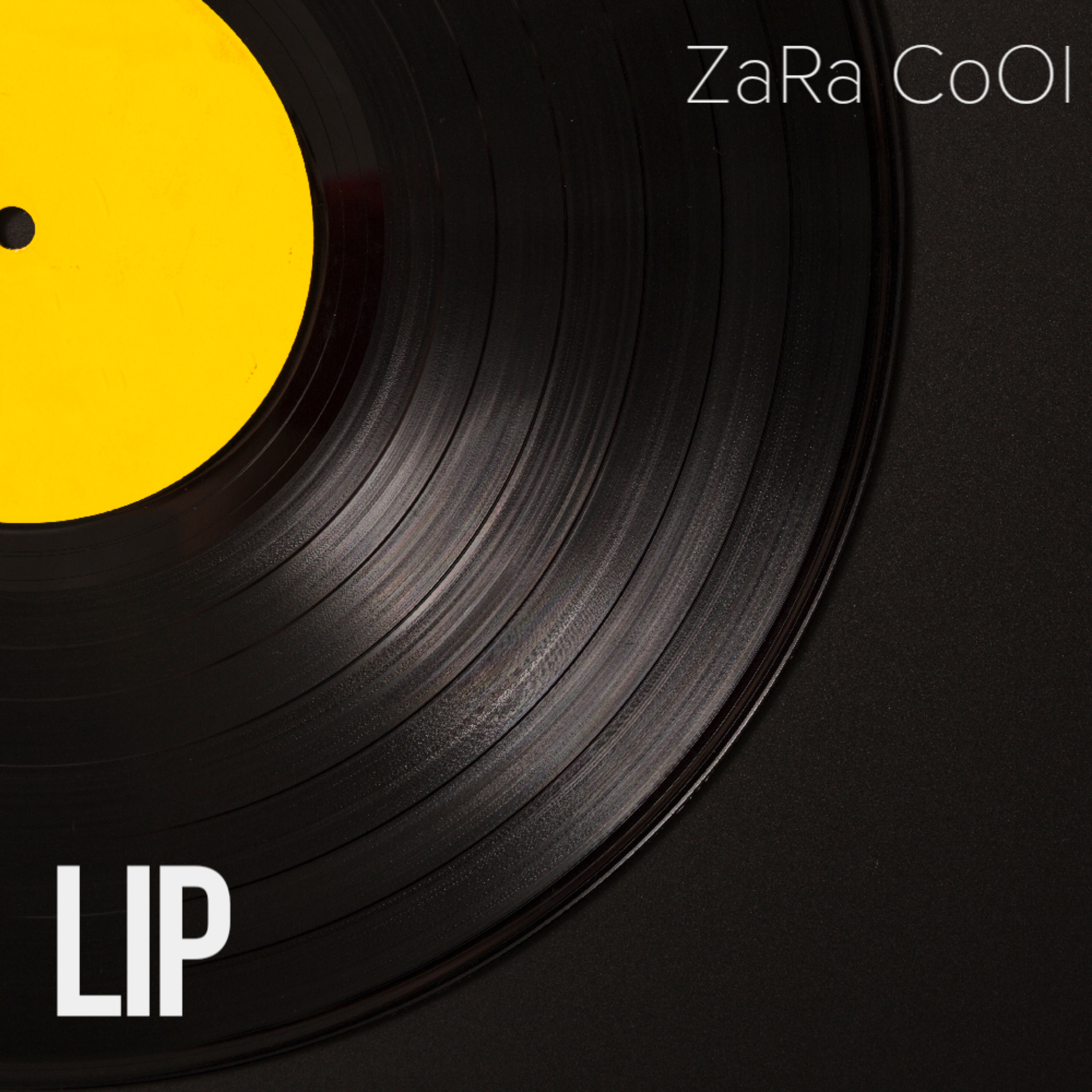 Lip by ZaRa CoOl cover art