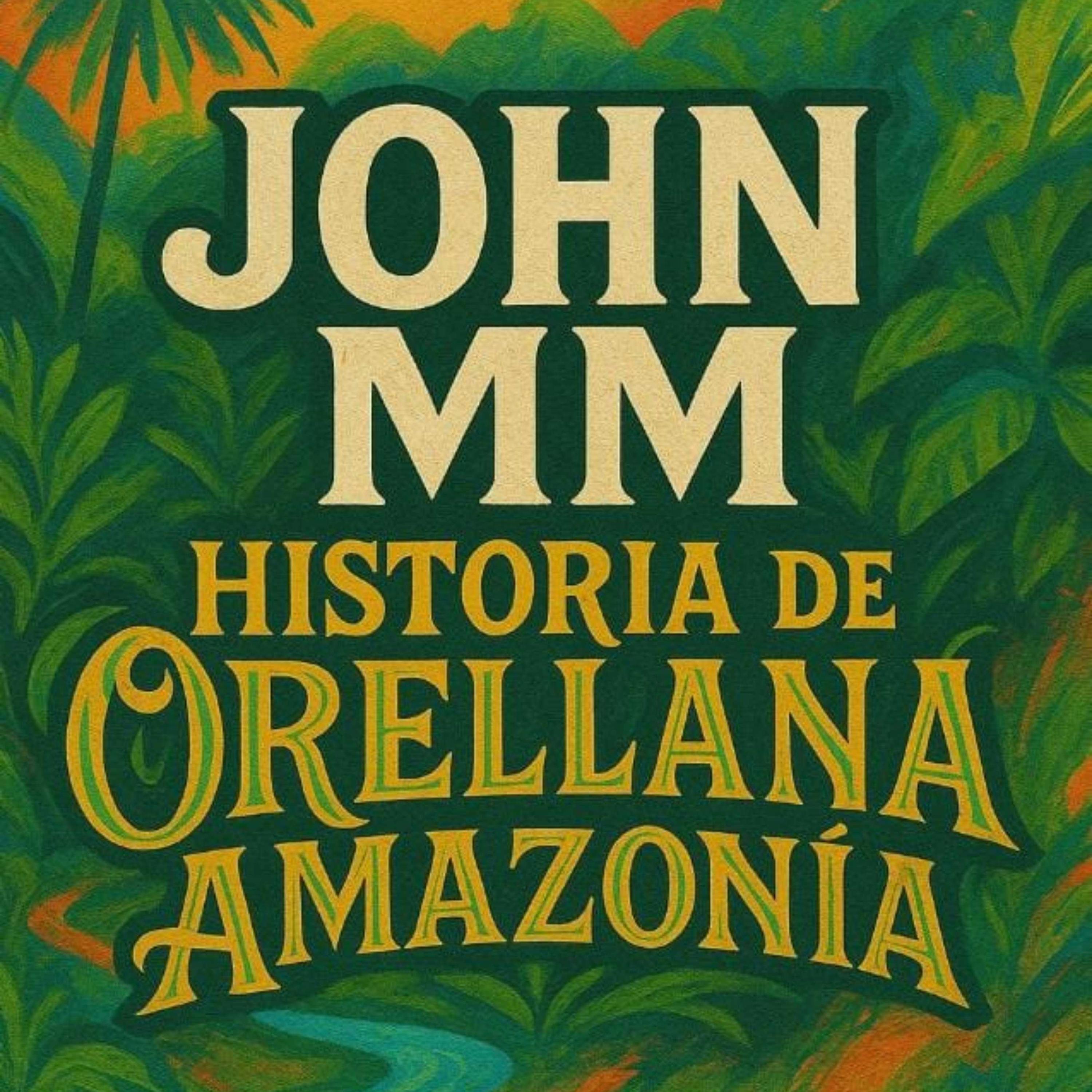 Historia de Orellana Amazonía artwork