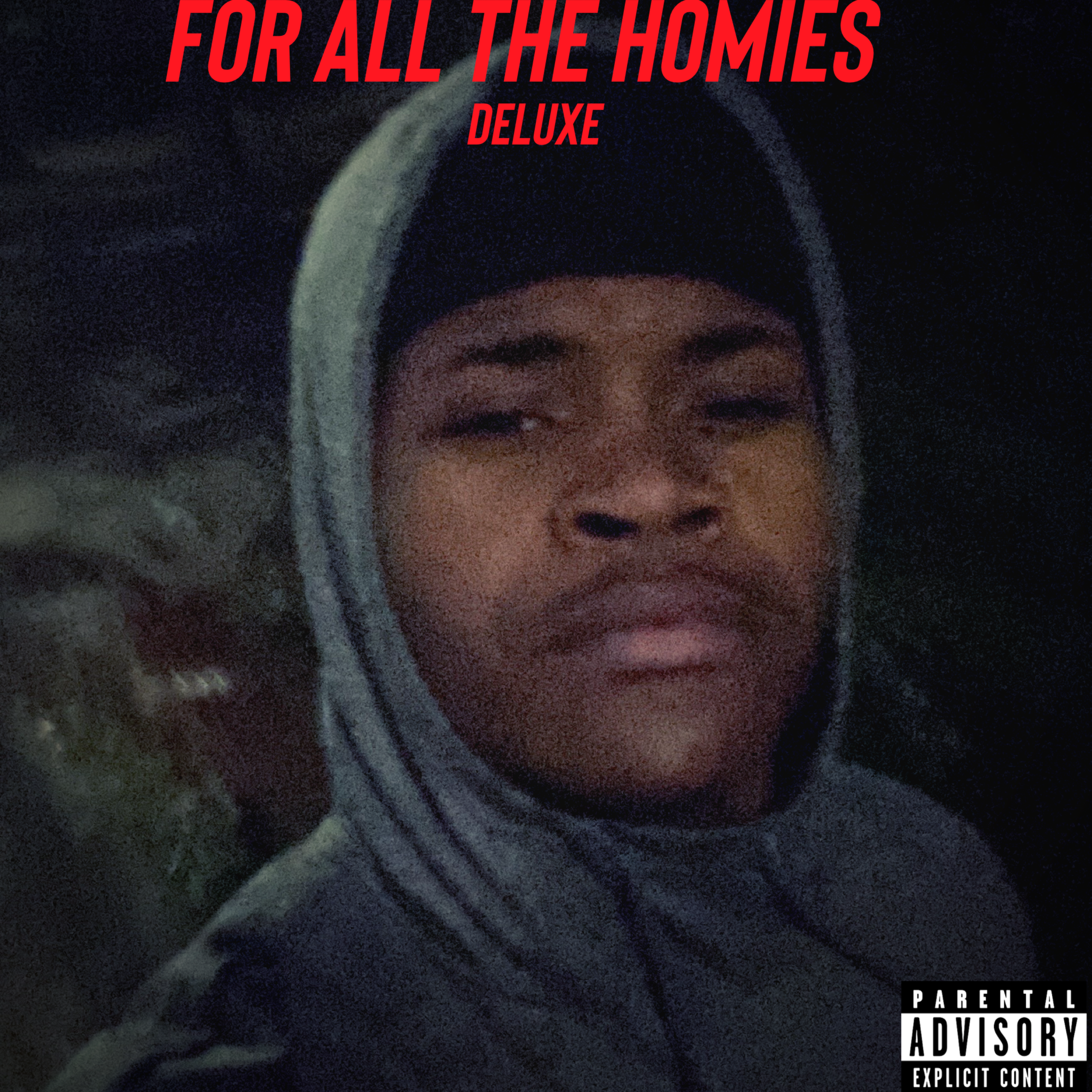 For All The Homies (Deluxe) artwork