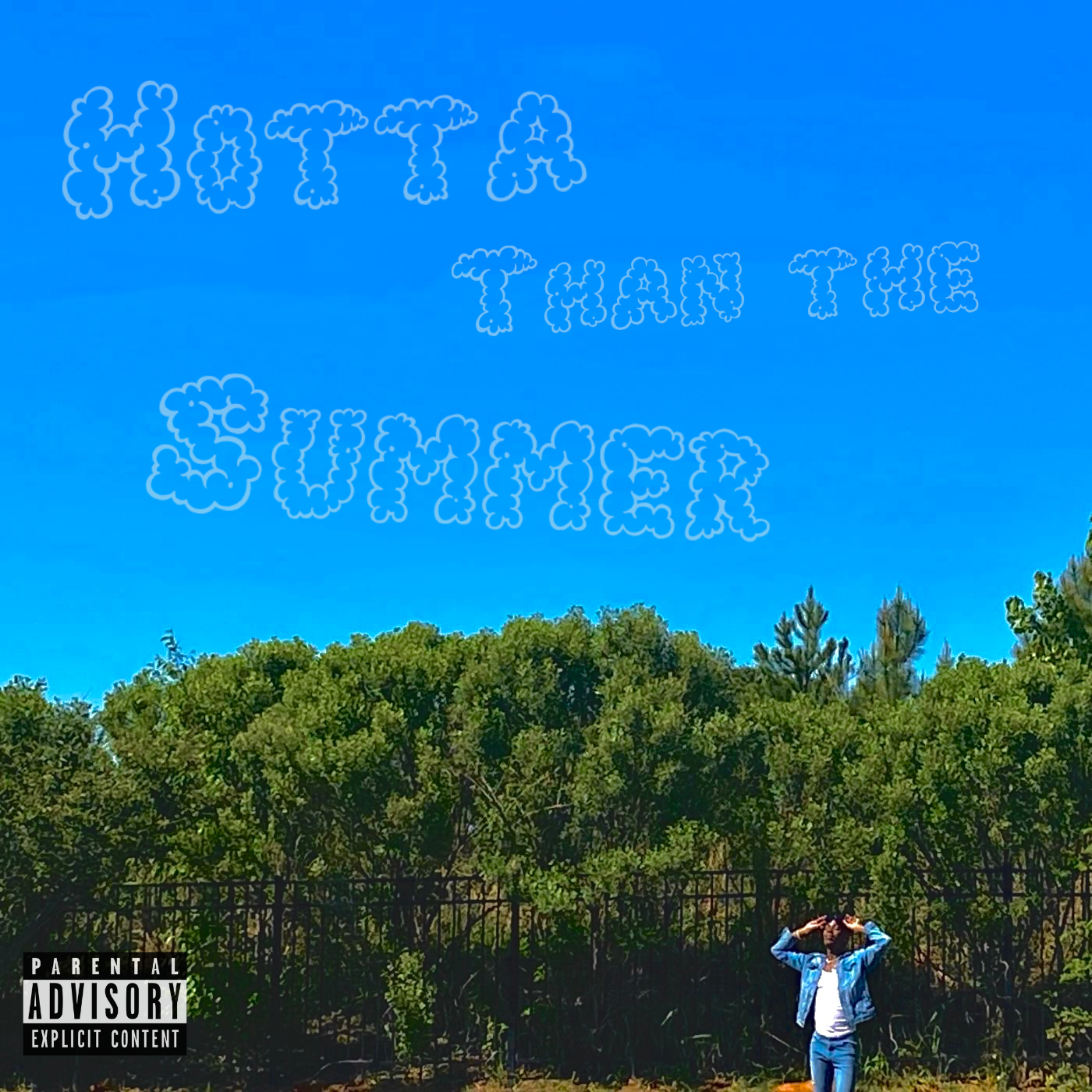 Hotta Than The Summer artwork