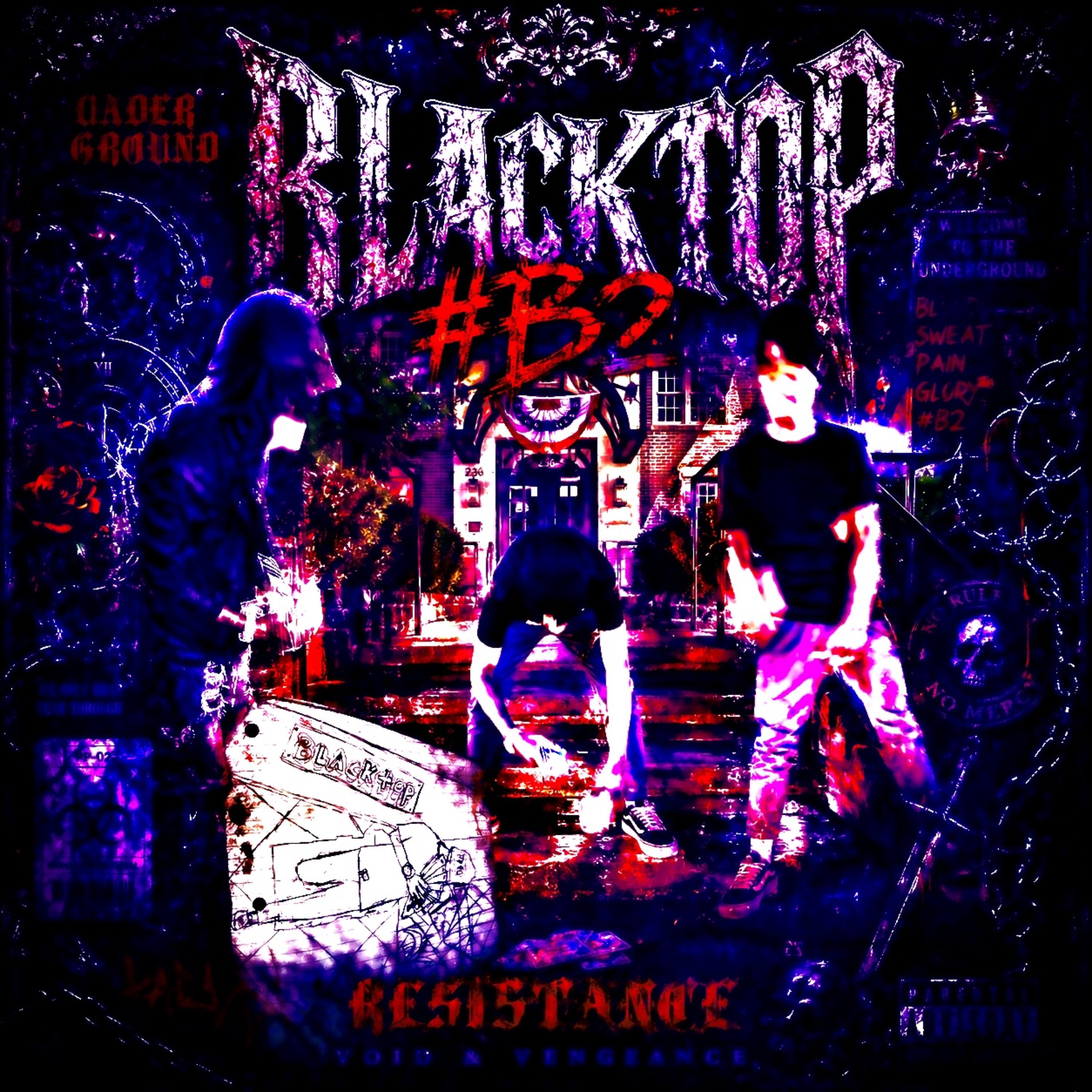 BLACKTOP #B2 by YungBlatt cover art